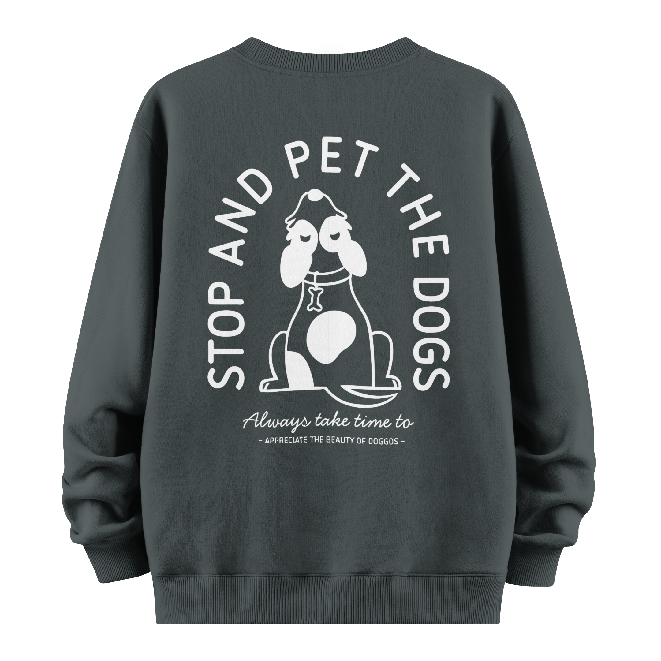 Pet The Dogs - Oversize Sweatshirt