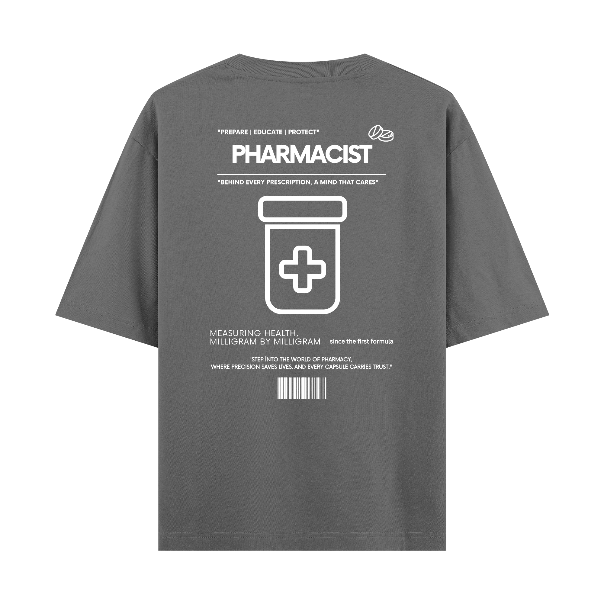 Pharmacist - Oversize T-shirt