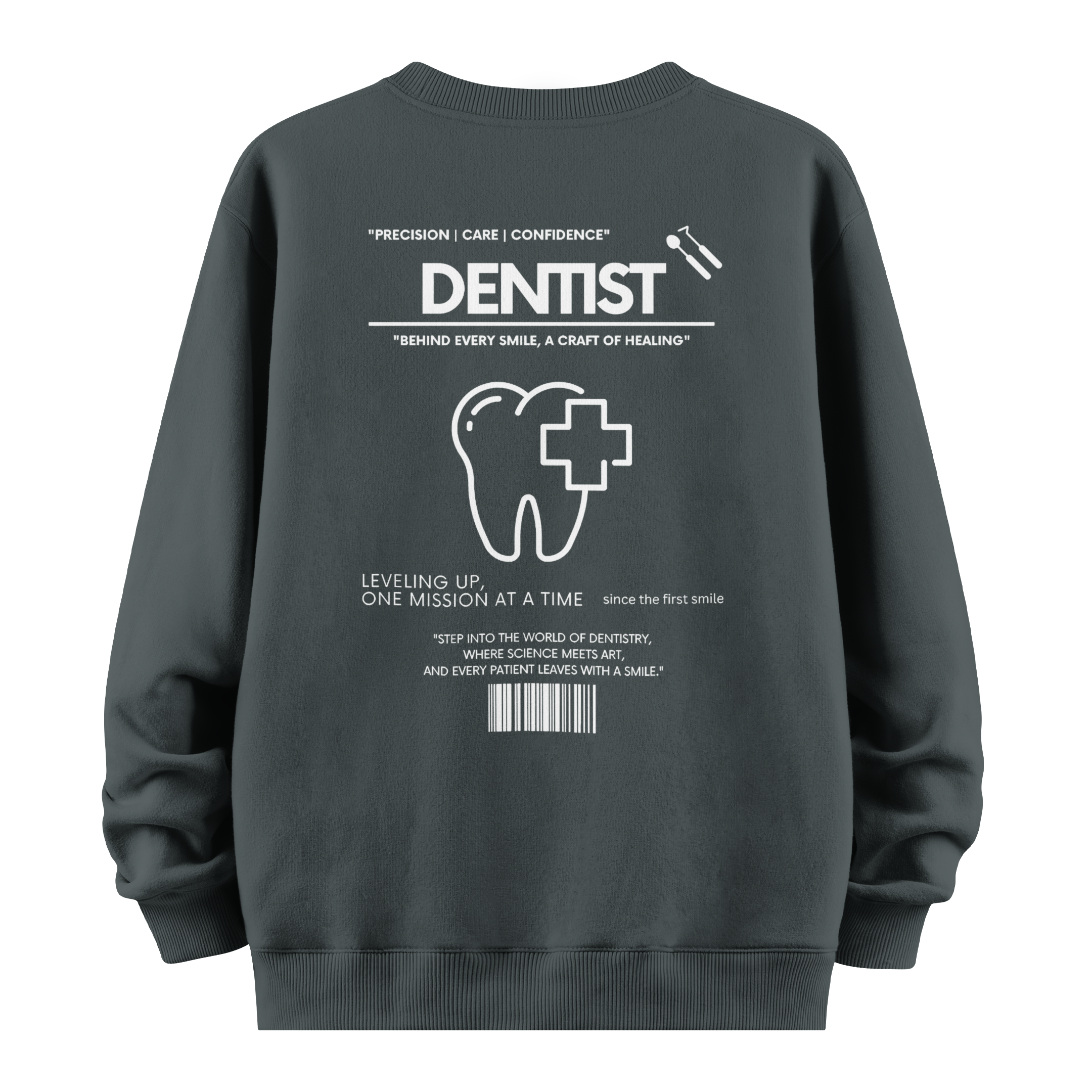 Dentist - Oversize Sweatshirt