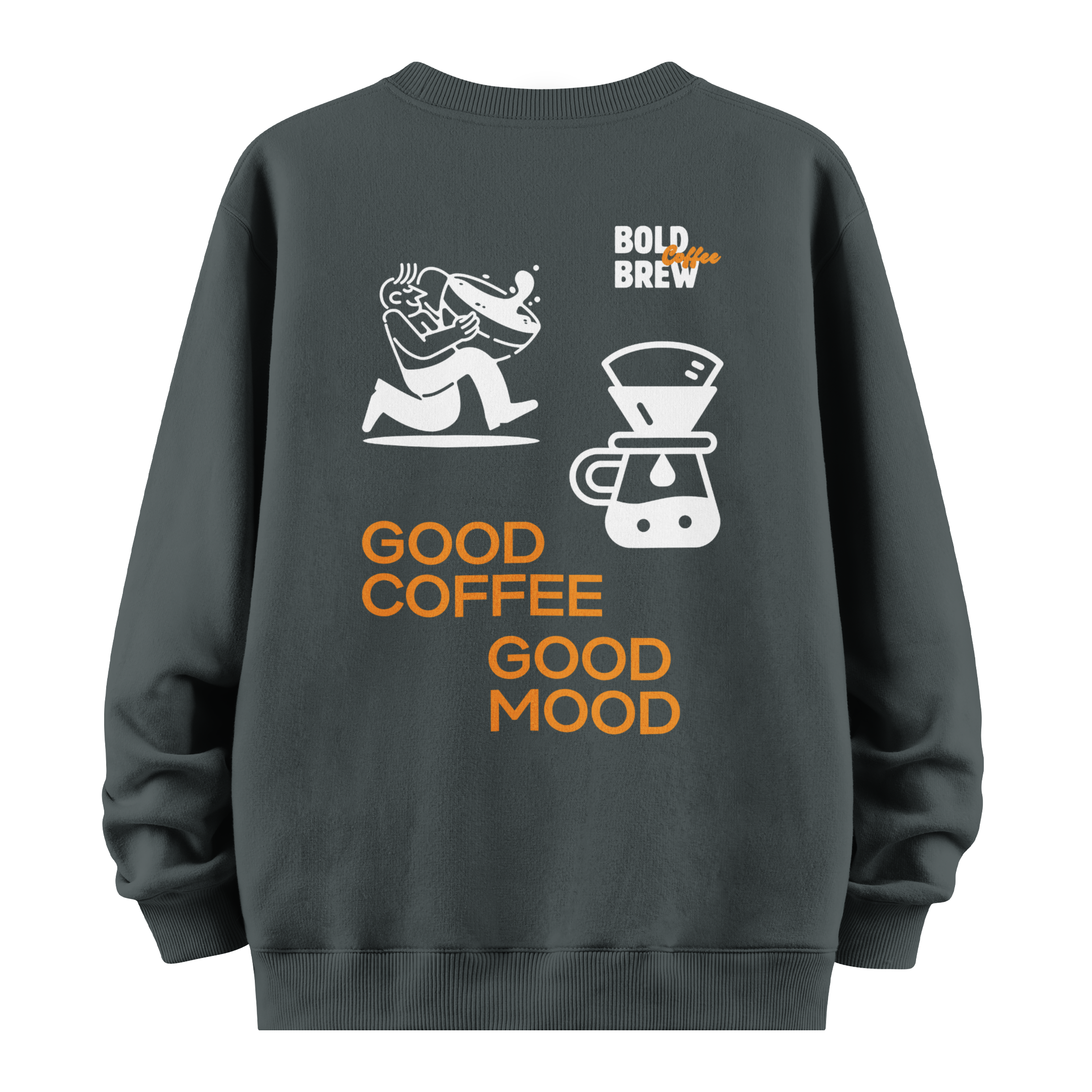 Good Coffee Good Mode - Oversize Sweatshirt
