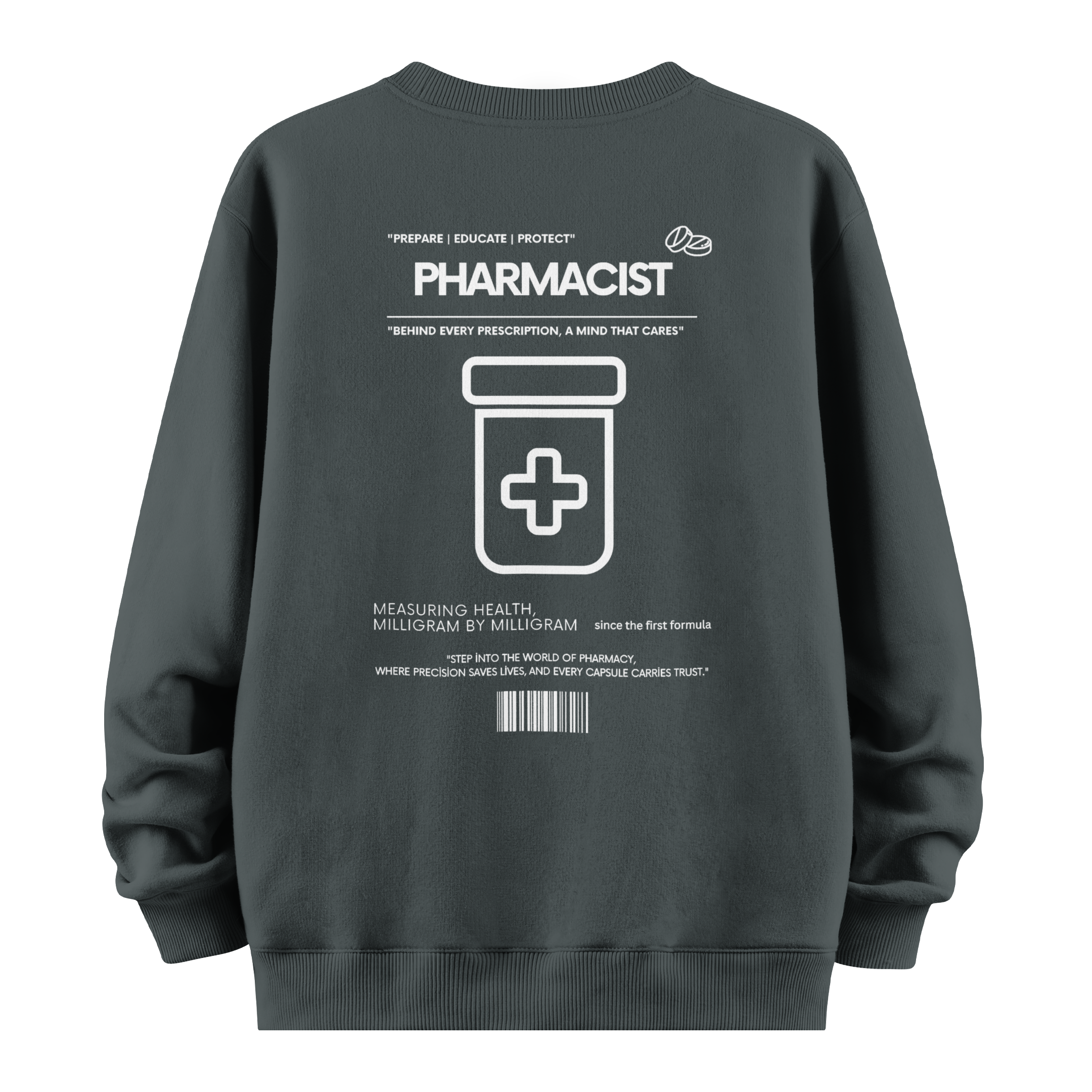 Pharmacist - Oversize Sweatshirt