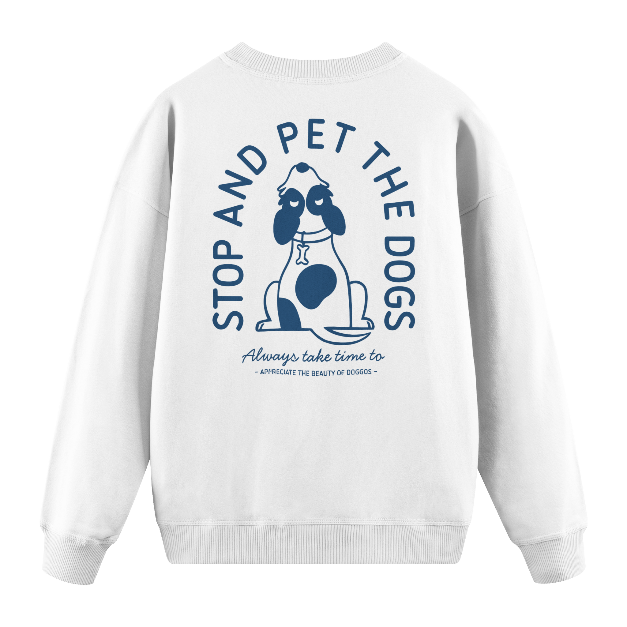 Pet The Dogs - Regular Fit Sweatshirt