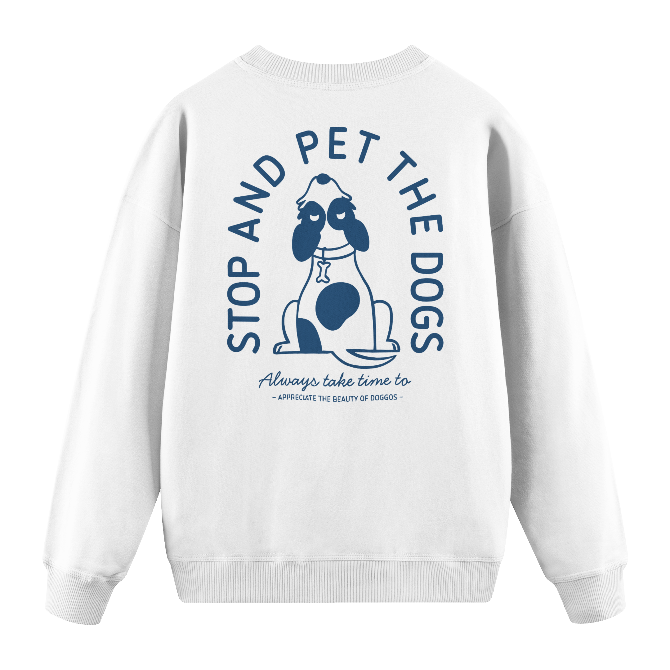 Pet The Dogs - Regular Fit Sweatshirt