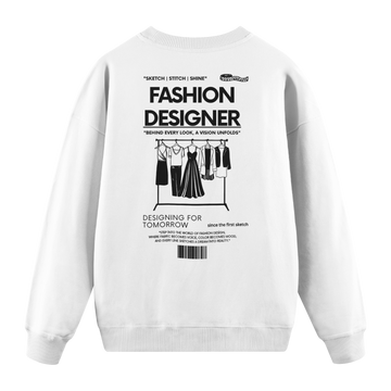 Fashion Designer - Regular Fit Sweatshirt