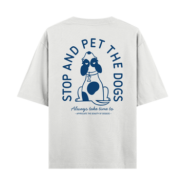 Pet The Dogs - Oversize T-shirt