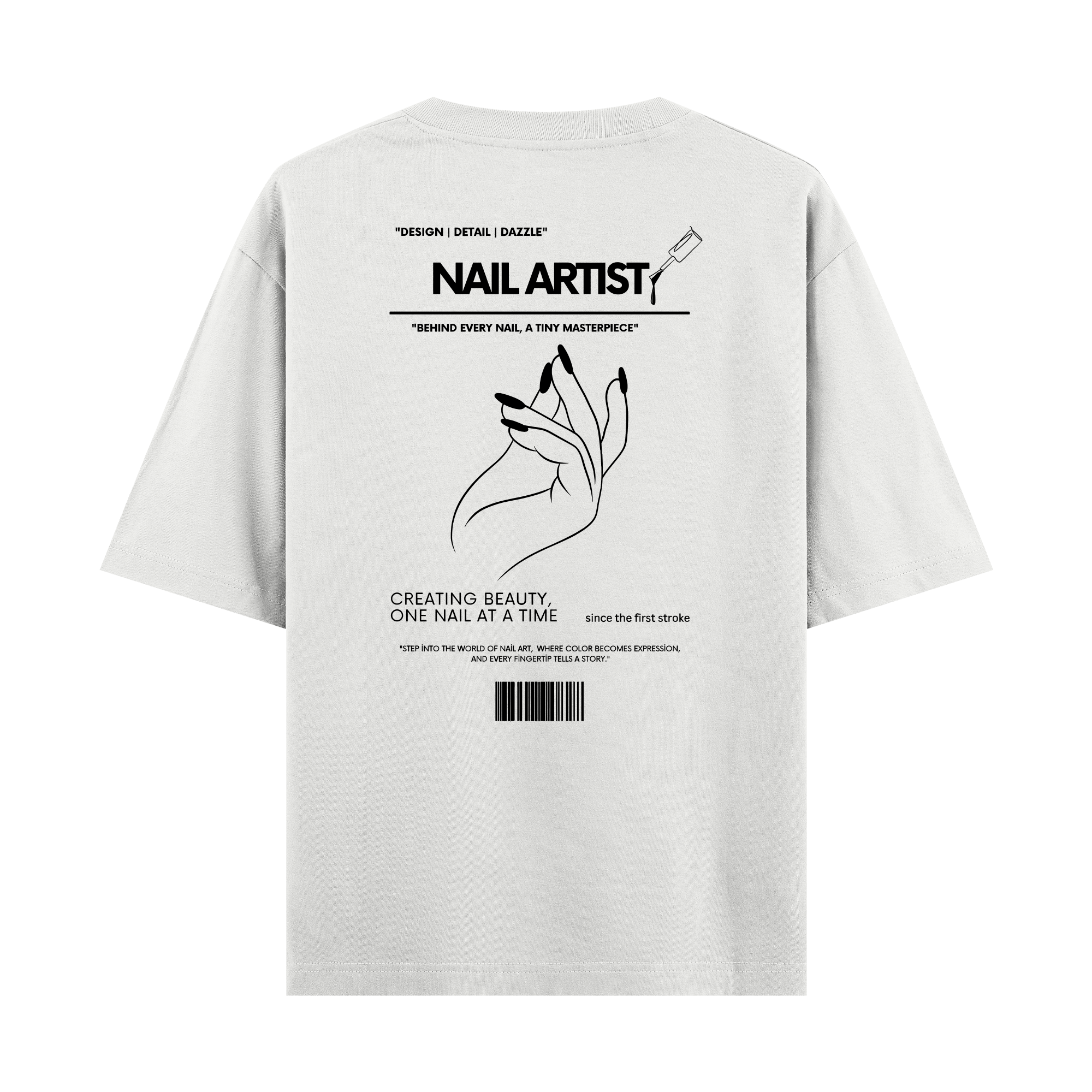 Nail Artist - Oversize T-shirt