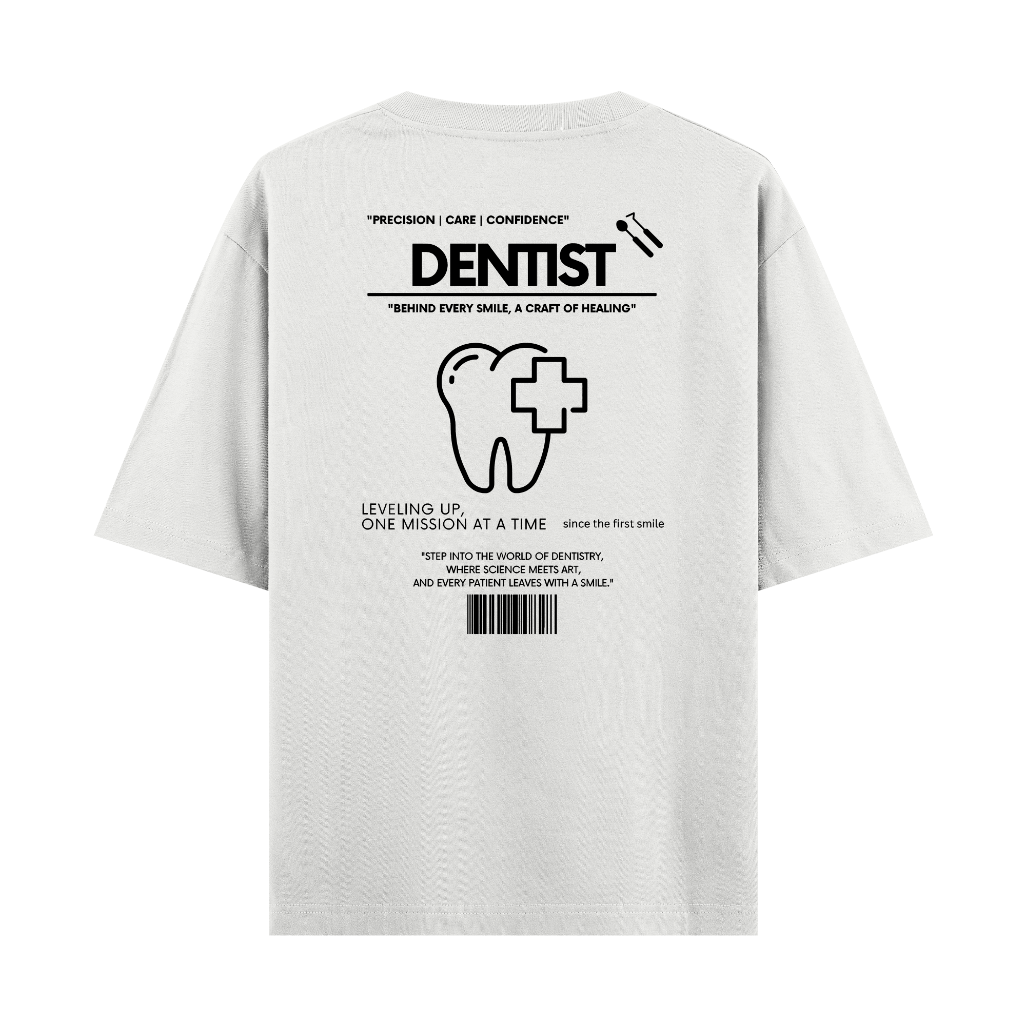 Dentist - Oversize T-shirt