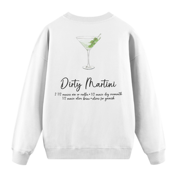 Dirty Martini - Regular Fit Sweatshirt