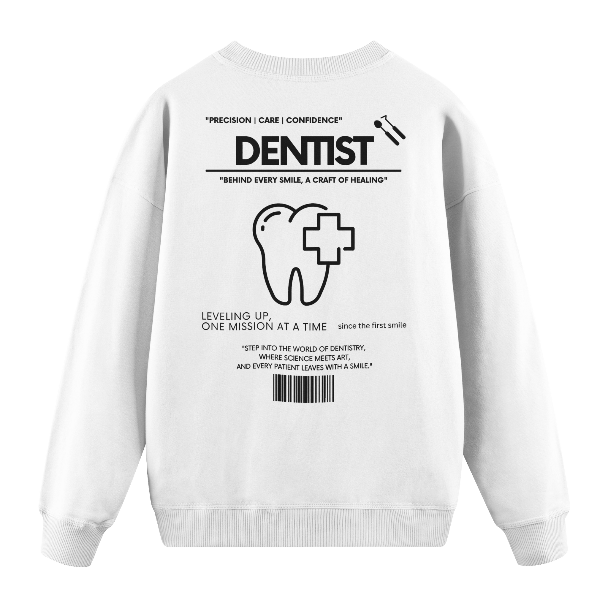 Dentist - Regular Fit Sweatshirt