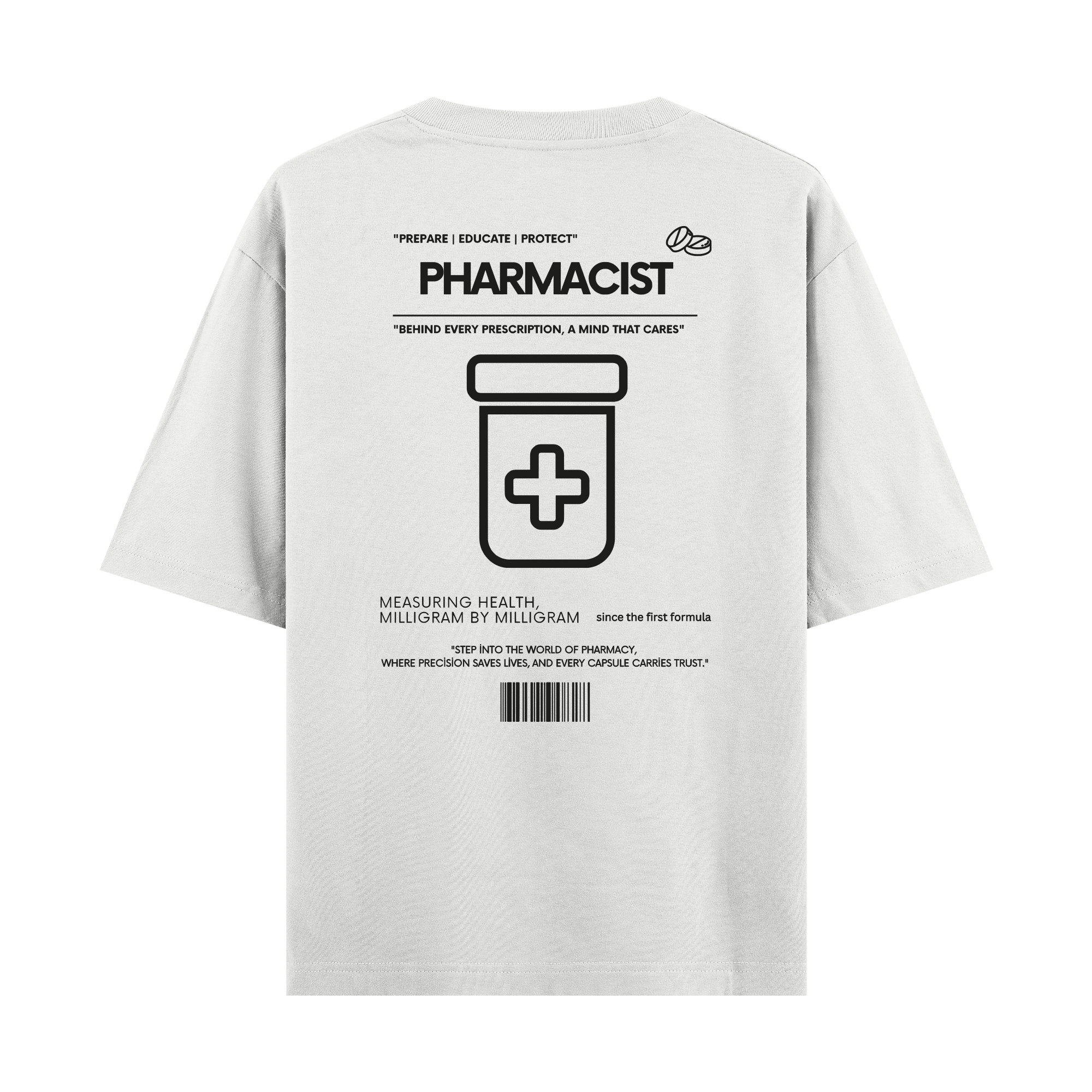 Pharmacist - Oversize T-shirt