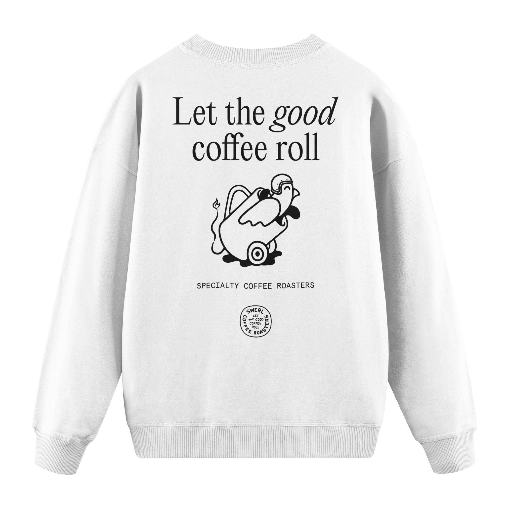 Coffee Roll - Regular Fit Sweatshirt