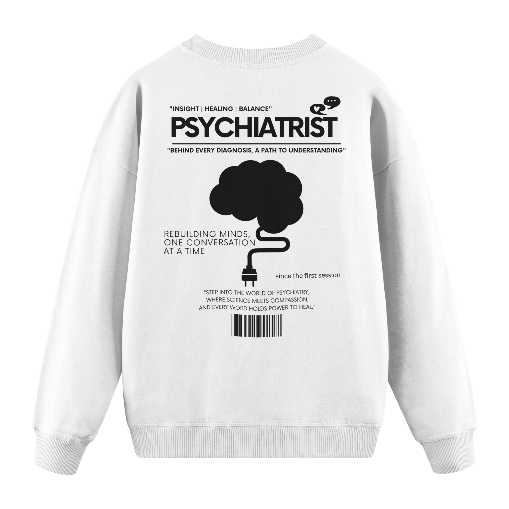 Psychiatrist - Regular Fit Sweatshirt