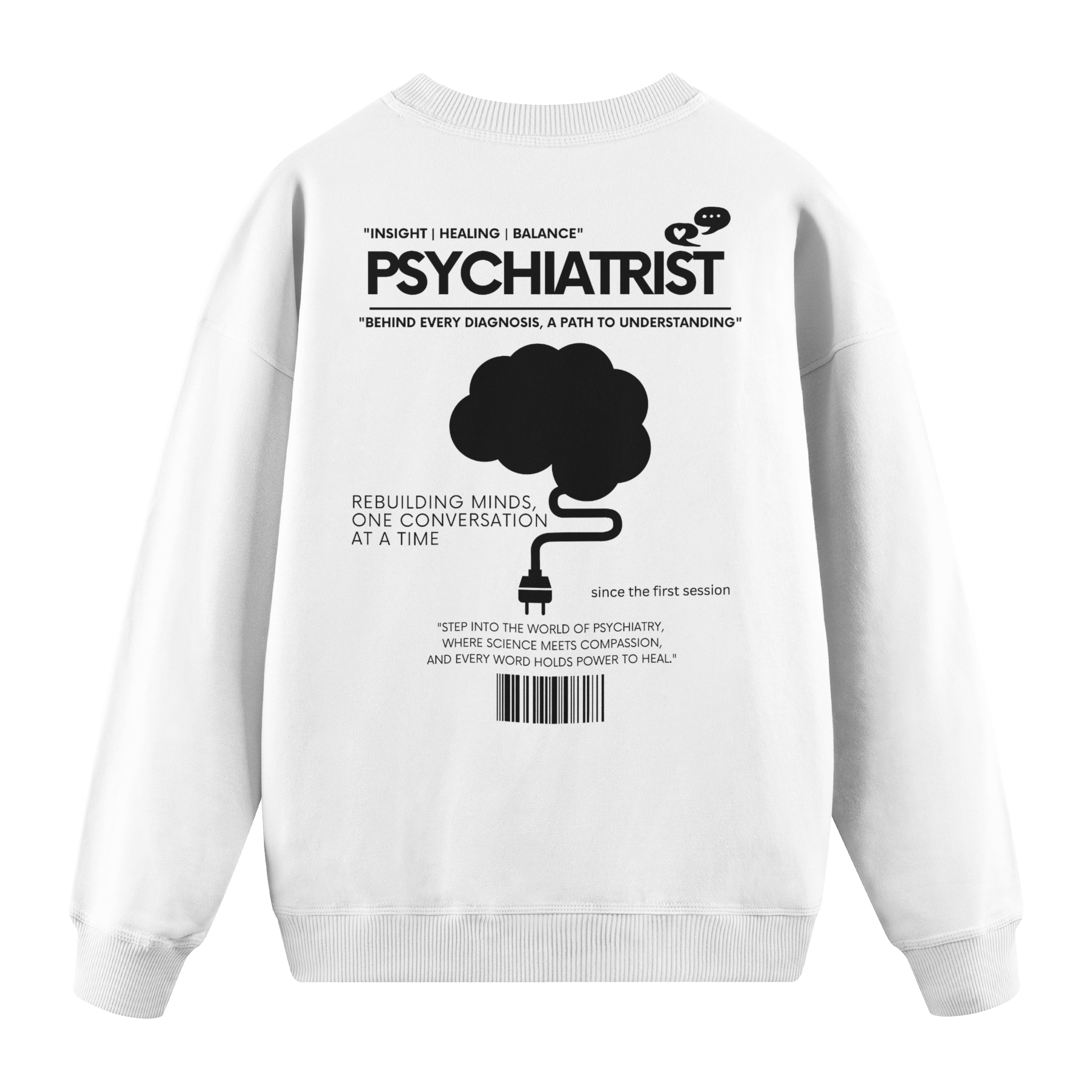 Psychiatrist - Regular Fit Sweatshirt