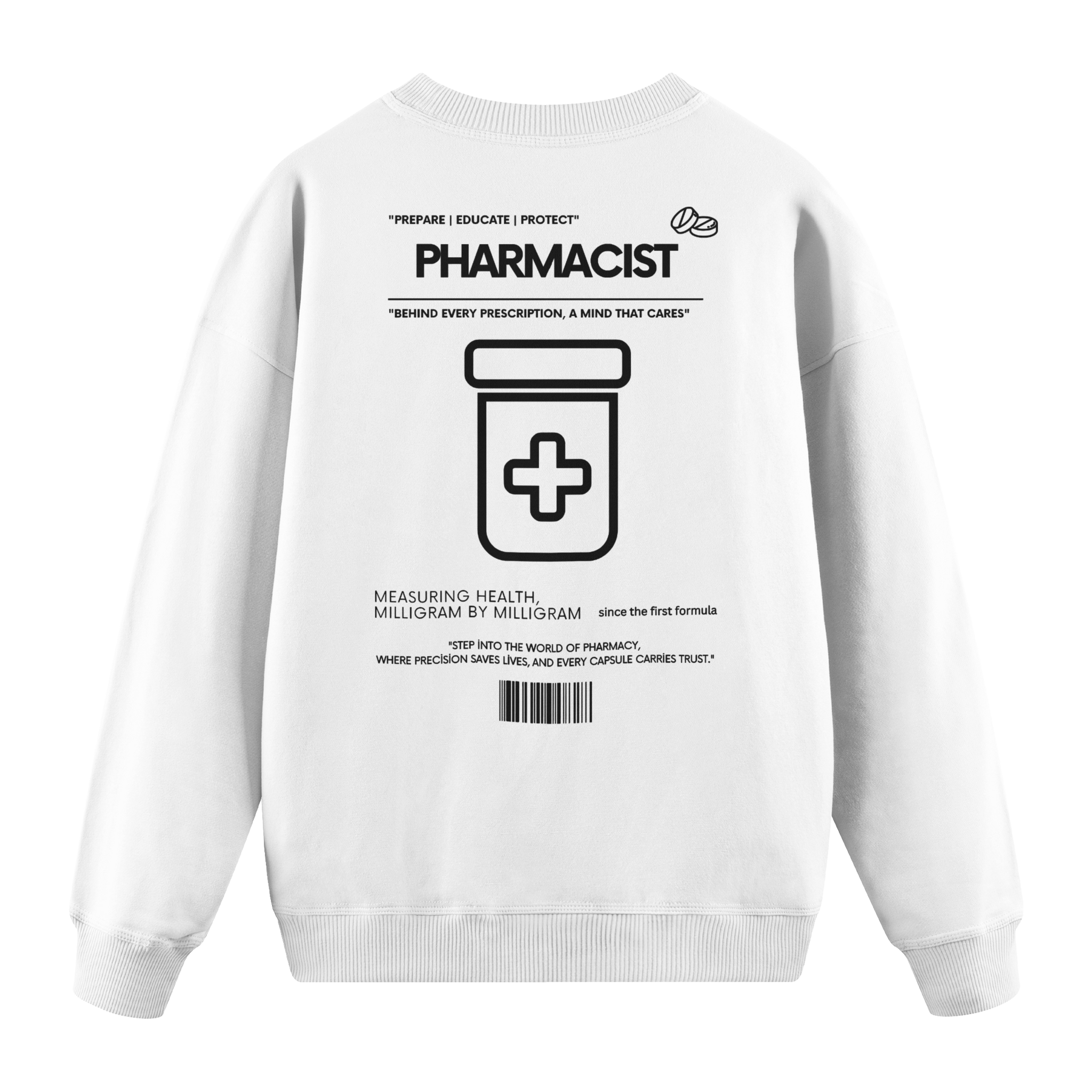 Pharmacist - Regular Fit Sweatshirt