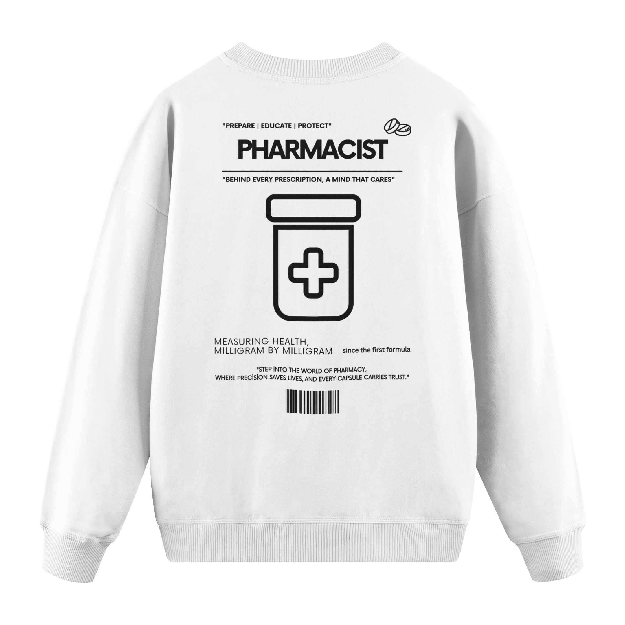 Pharmacist - Regular Fit Sweatshirt