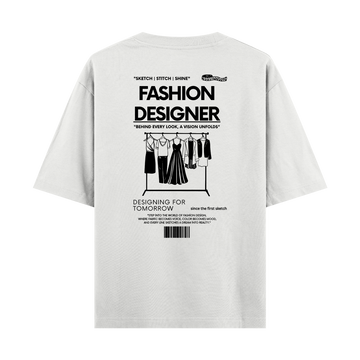 Fashion Designer - Oversize T-shirt