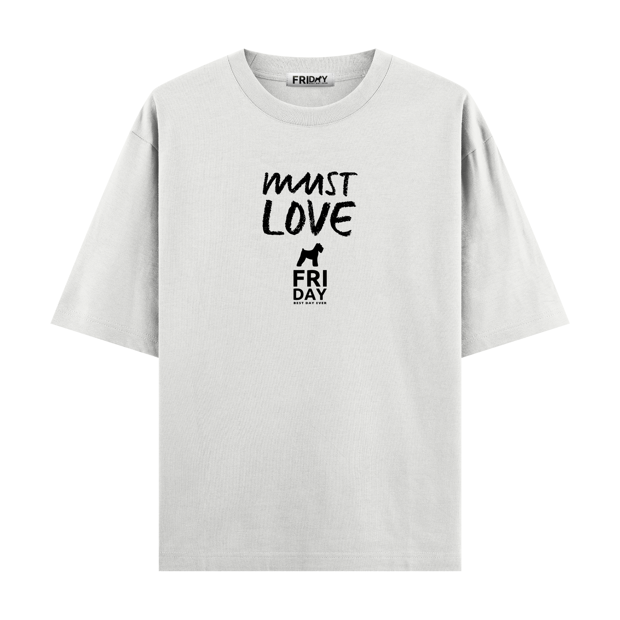 Friday III - Oversize T-shirt