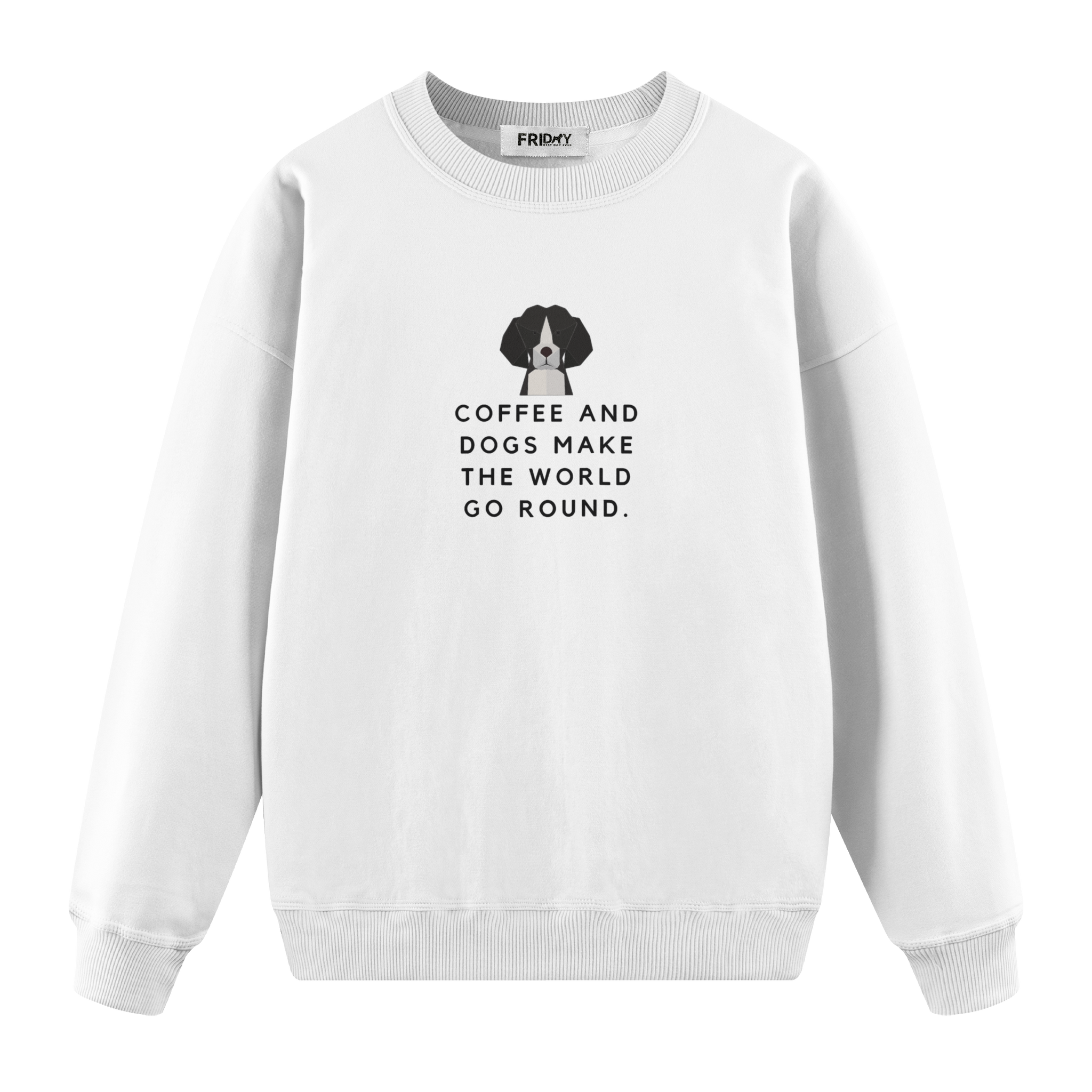 Dog Coffee - Regular Fit Sweatshirt