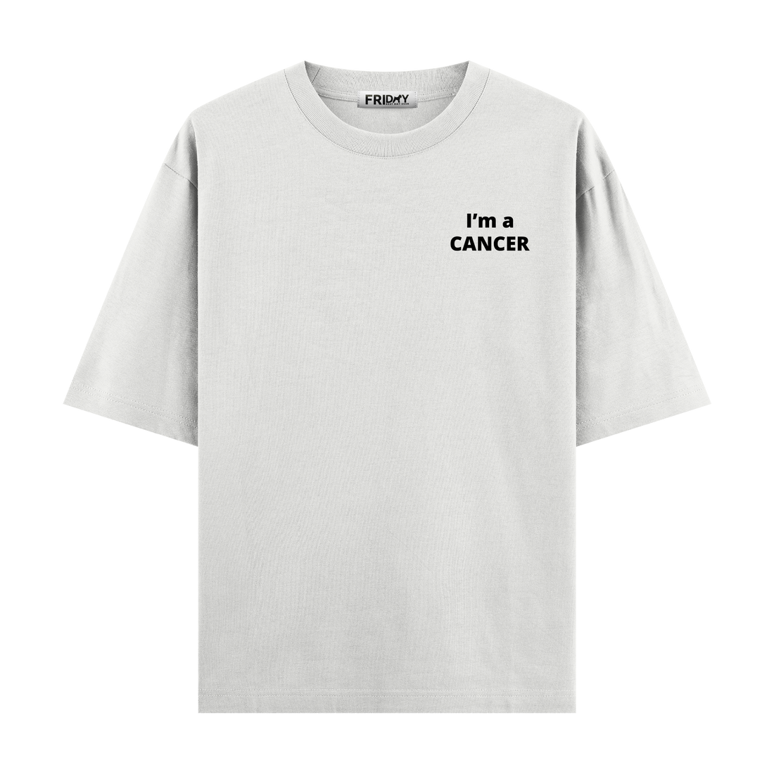 Cancer - Oversize T-shirt