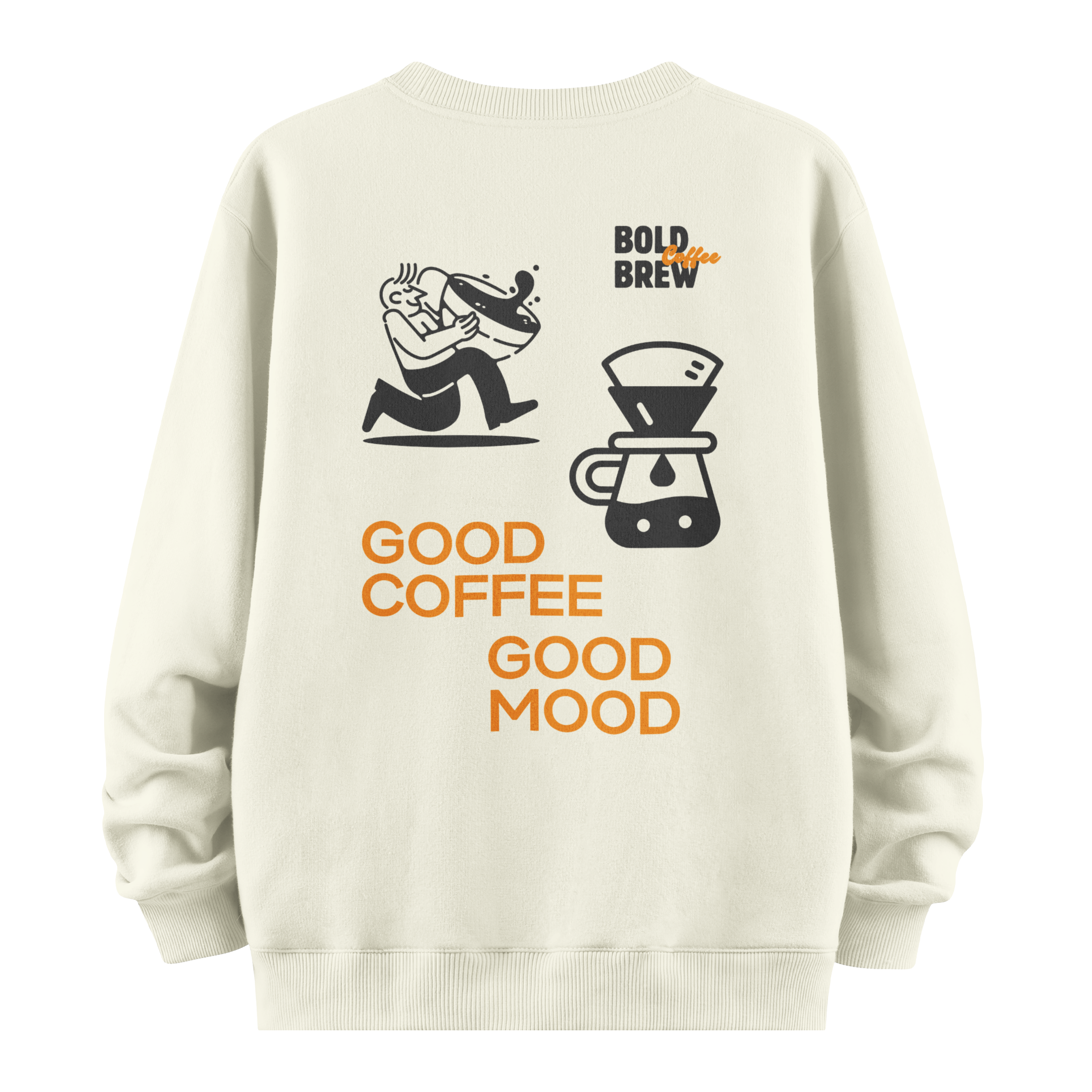 Good Coffee Good Mode - Oversize Sweatshirt