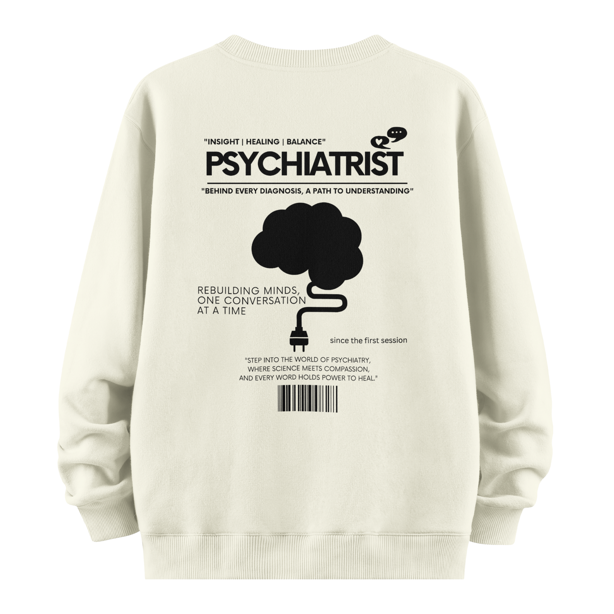 Psychiatrist - Oversize Sweatshirt