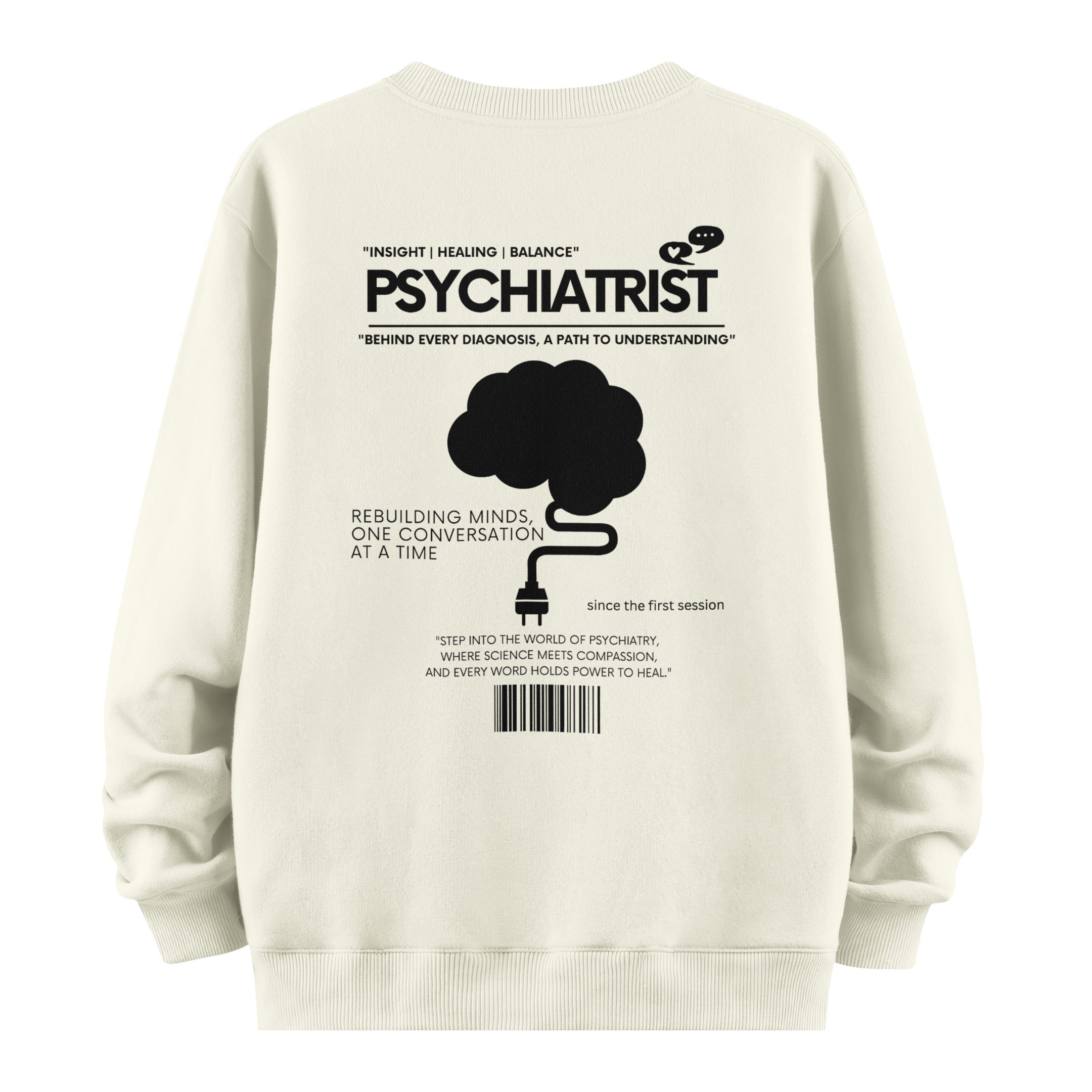 Psychiatrist - Oversize Sweatshirt