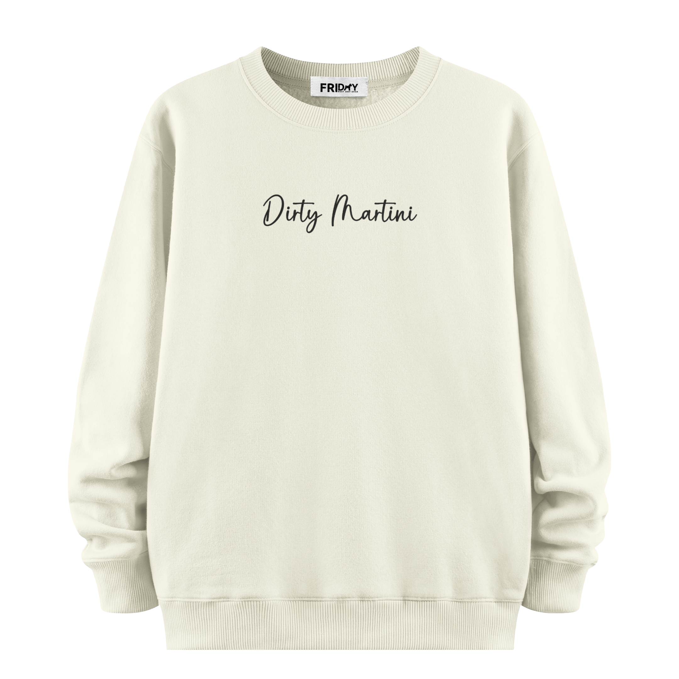 Dirty Martini - Oversize Sweatshirt