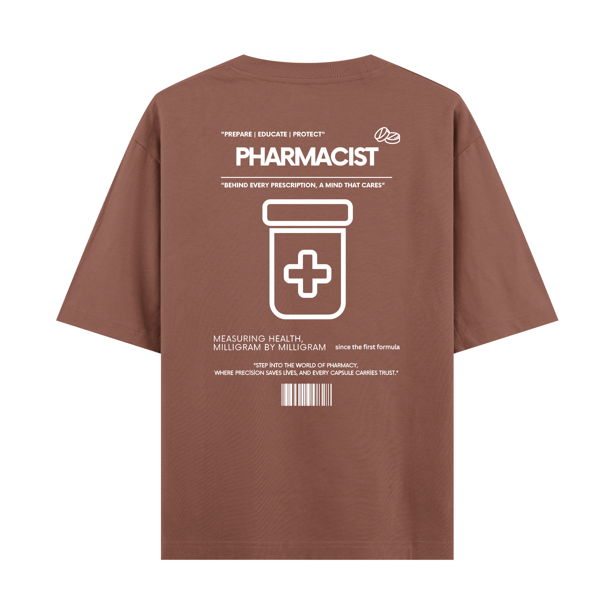 Pharmacist - Oversize T-shirt
