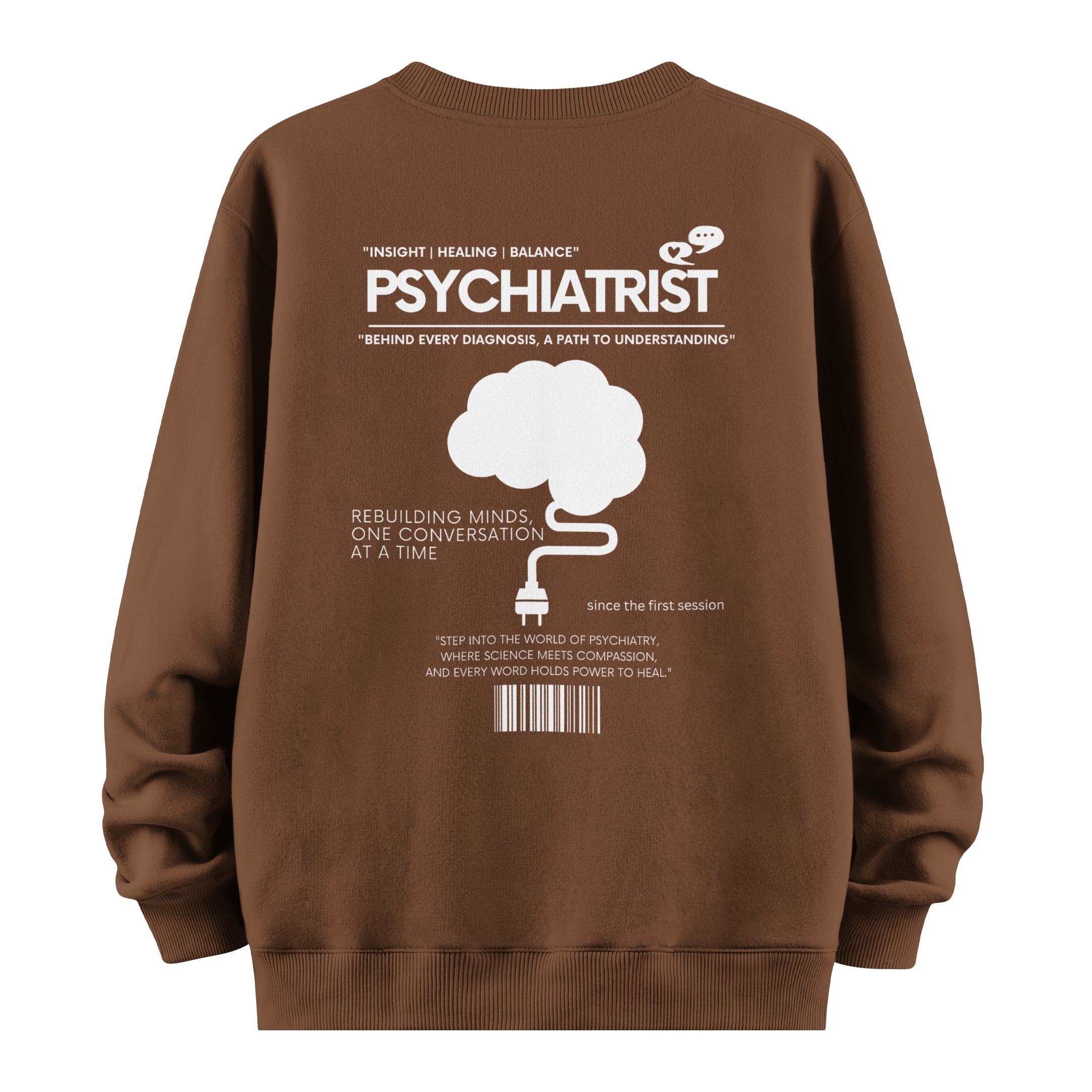 Psychiatrist - Oversize Sweatshirt