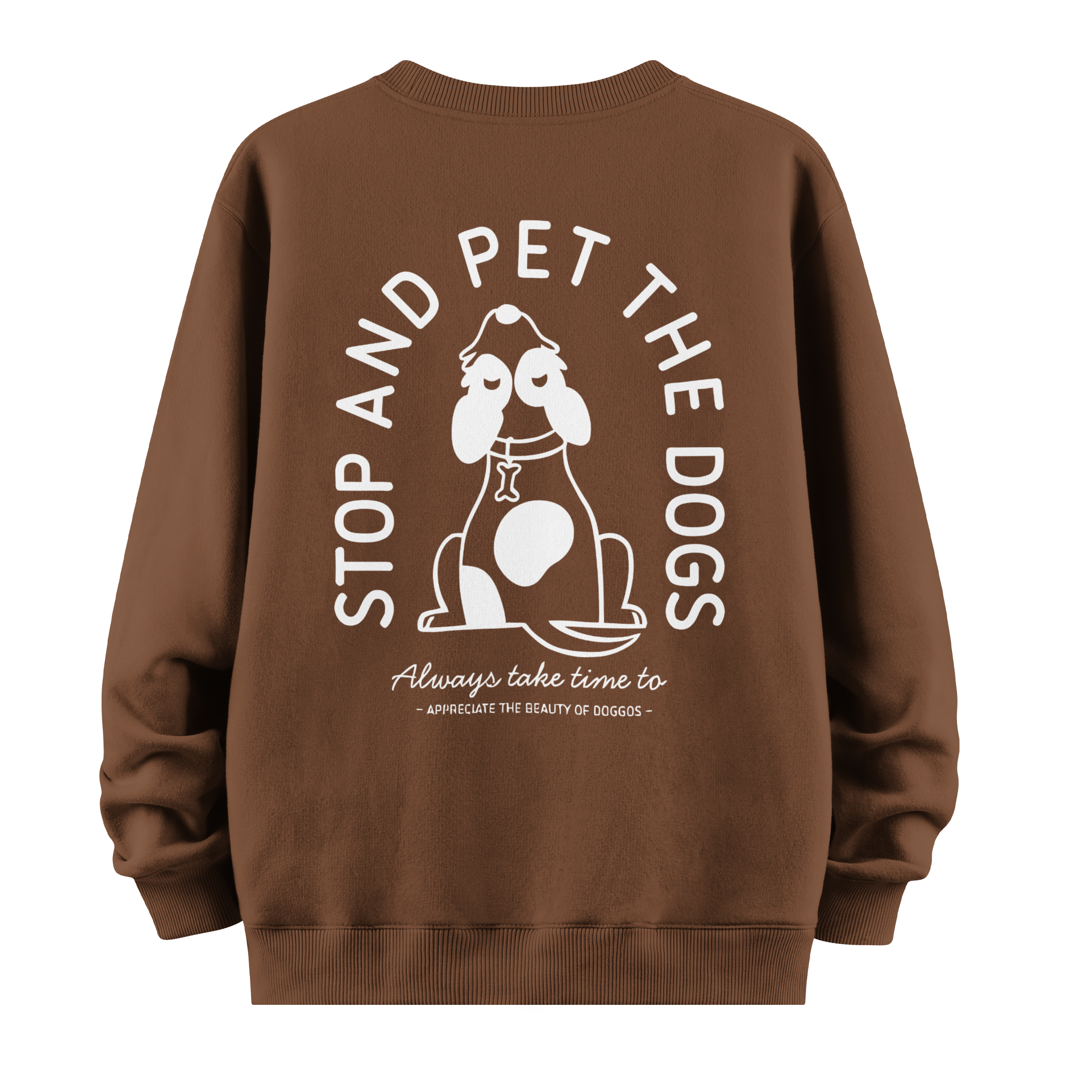 Pet The Dogs - Oversize Sweatshirt