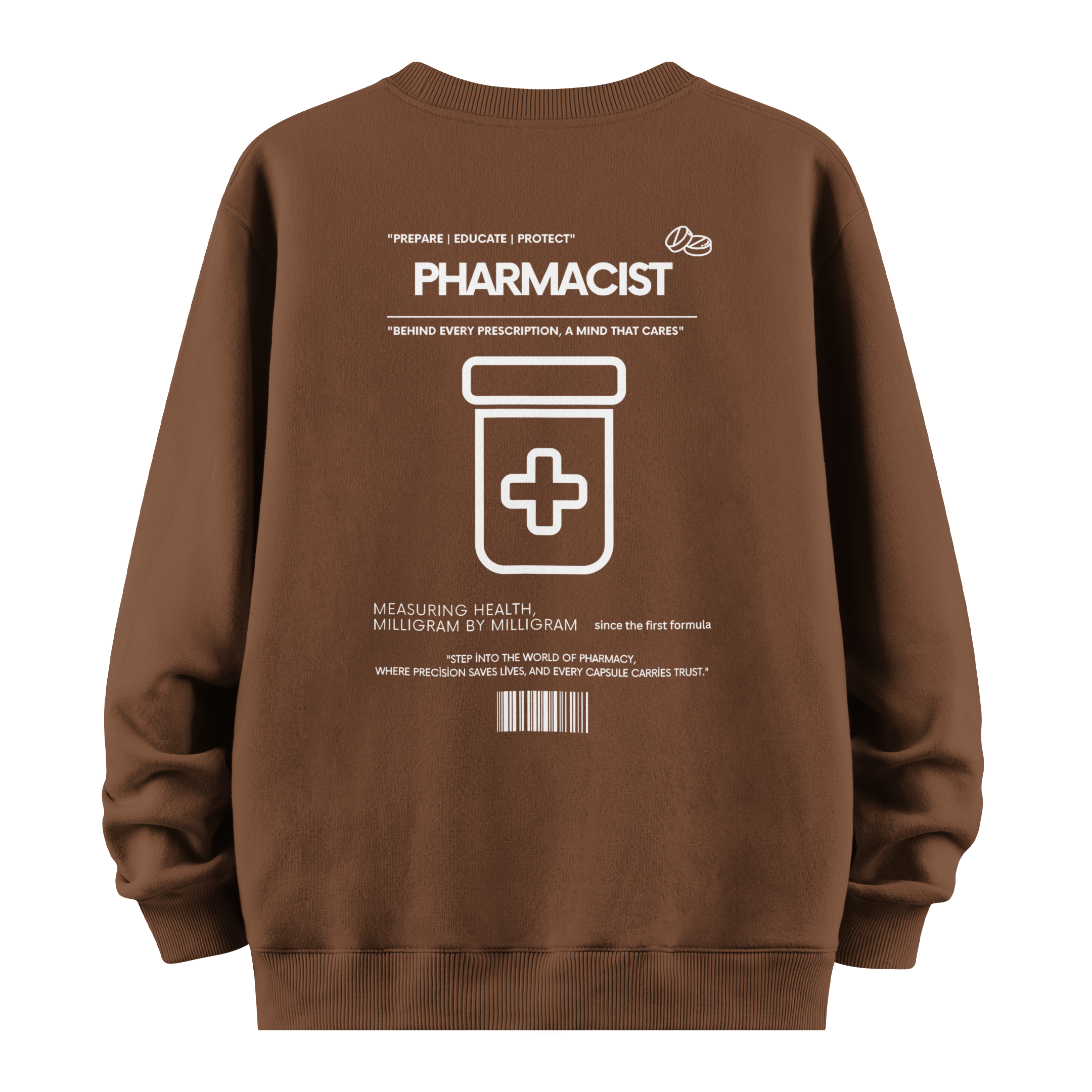 Pharmacist - Oversize Sweatshirt