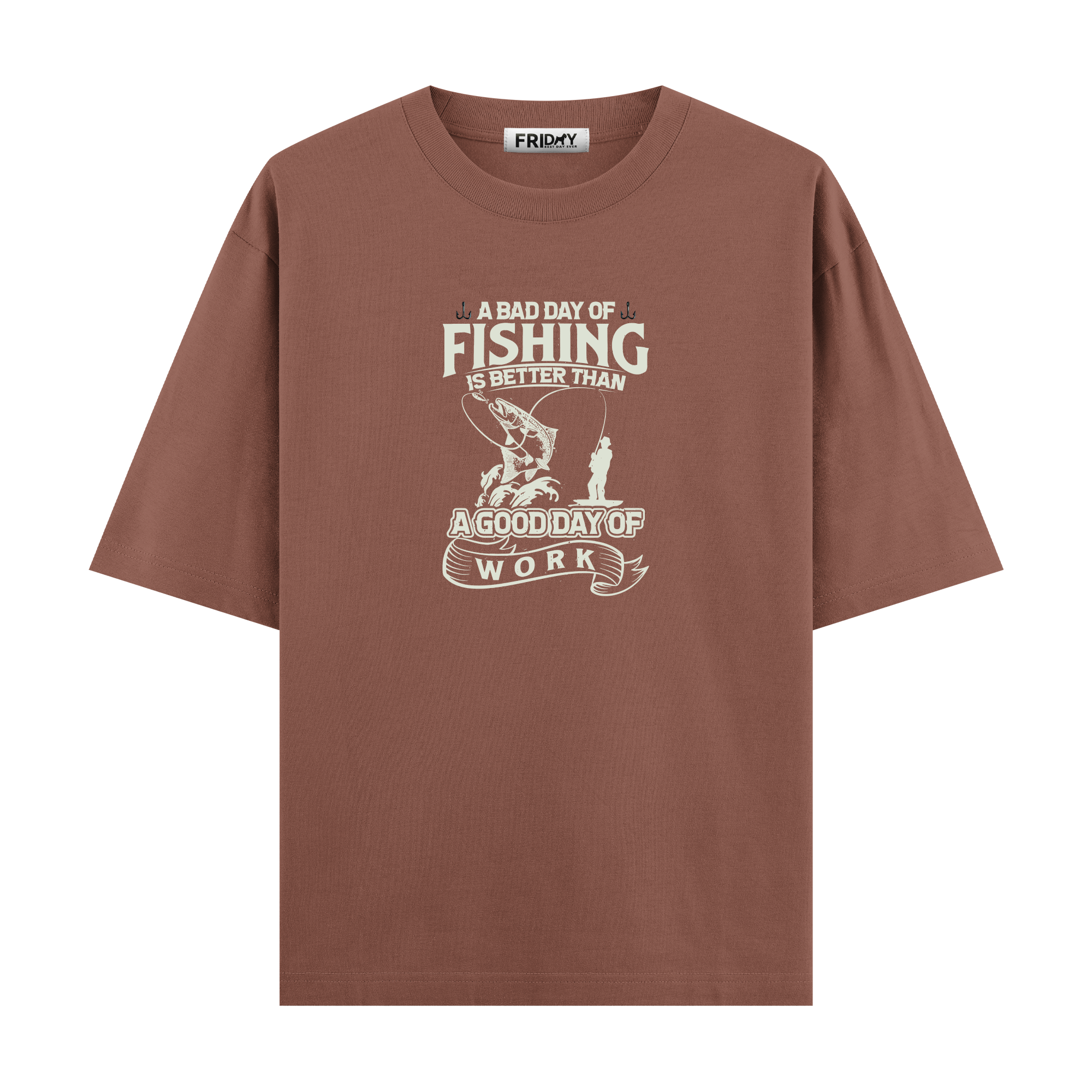 Fishing Bad Day - Oversize T-shirt