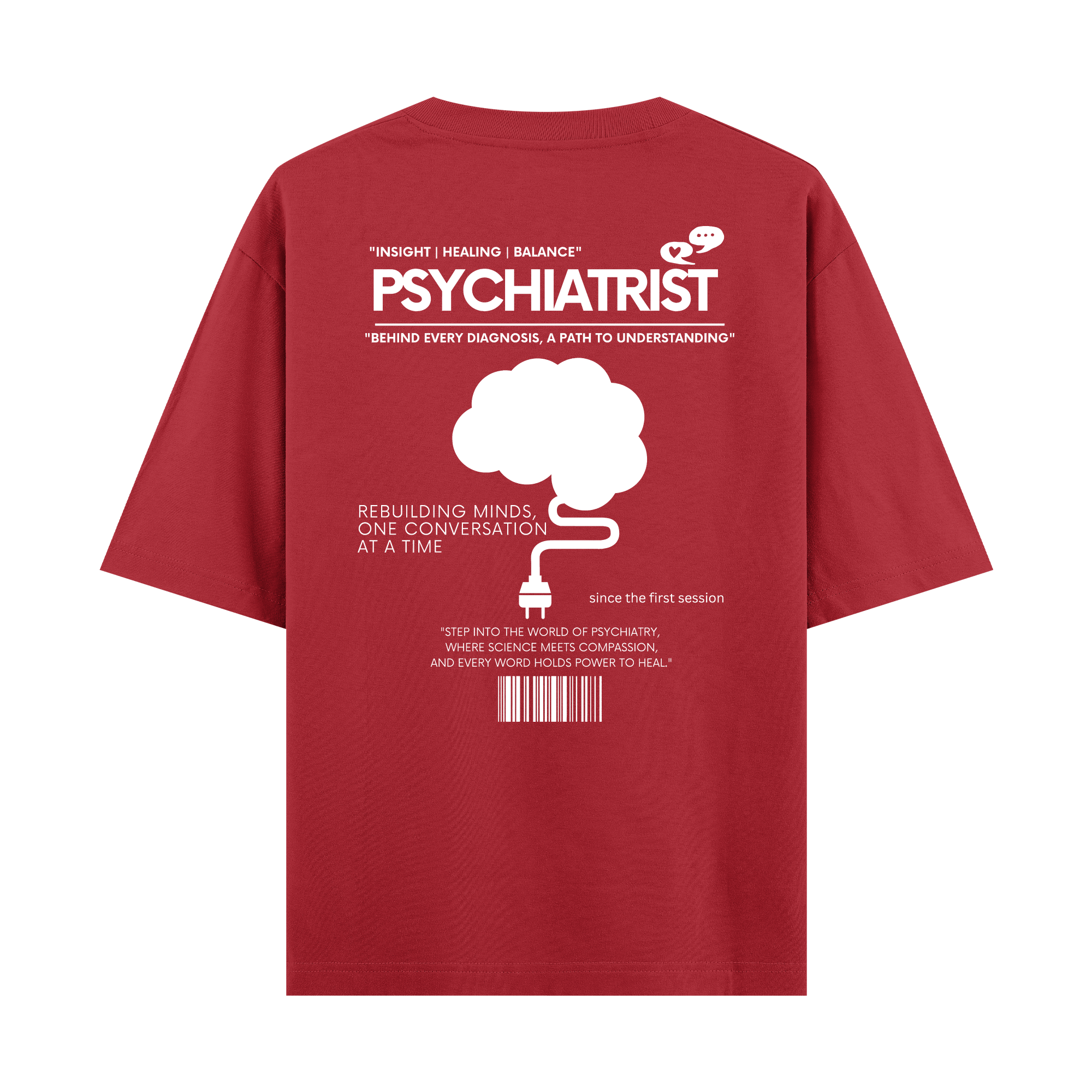 Psychiatrist - Oversize T-shirt