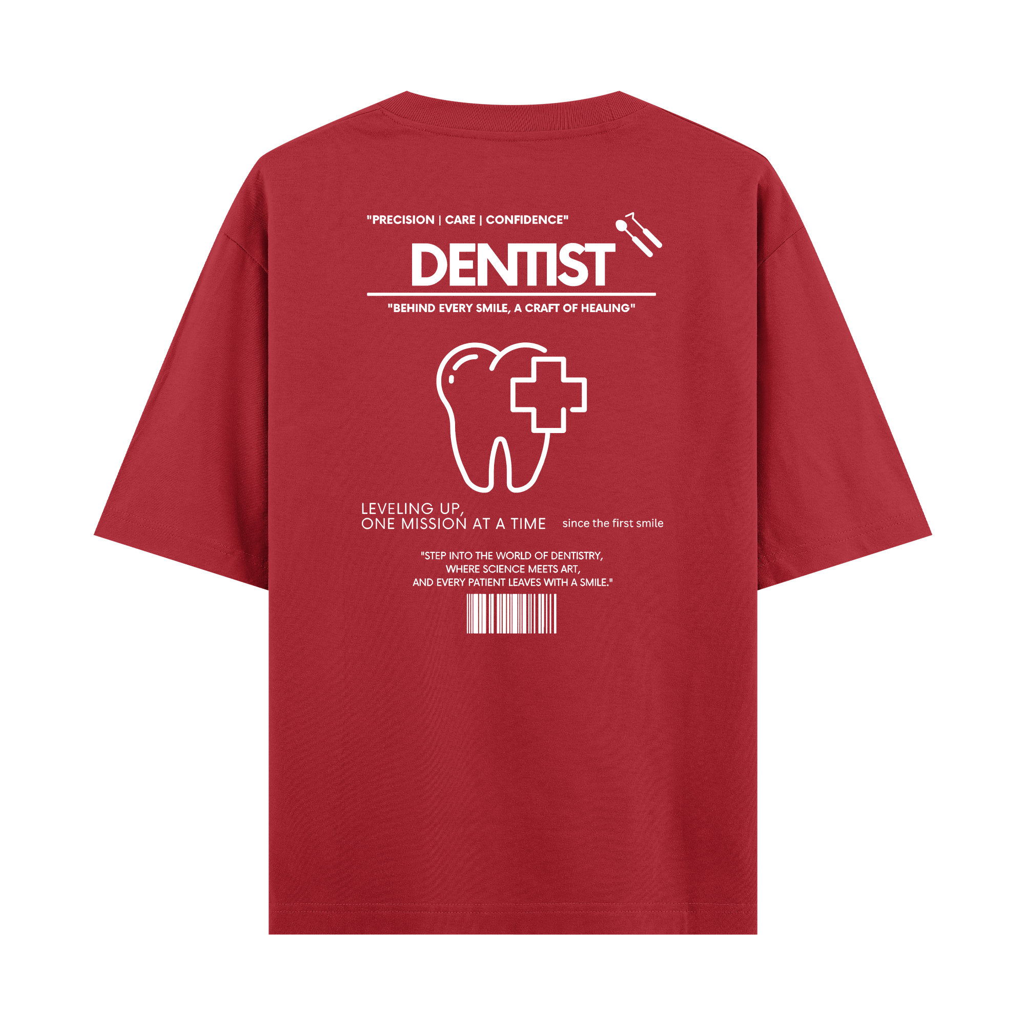 Dentist - Oversize T-shirt