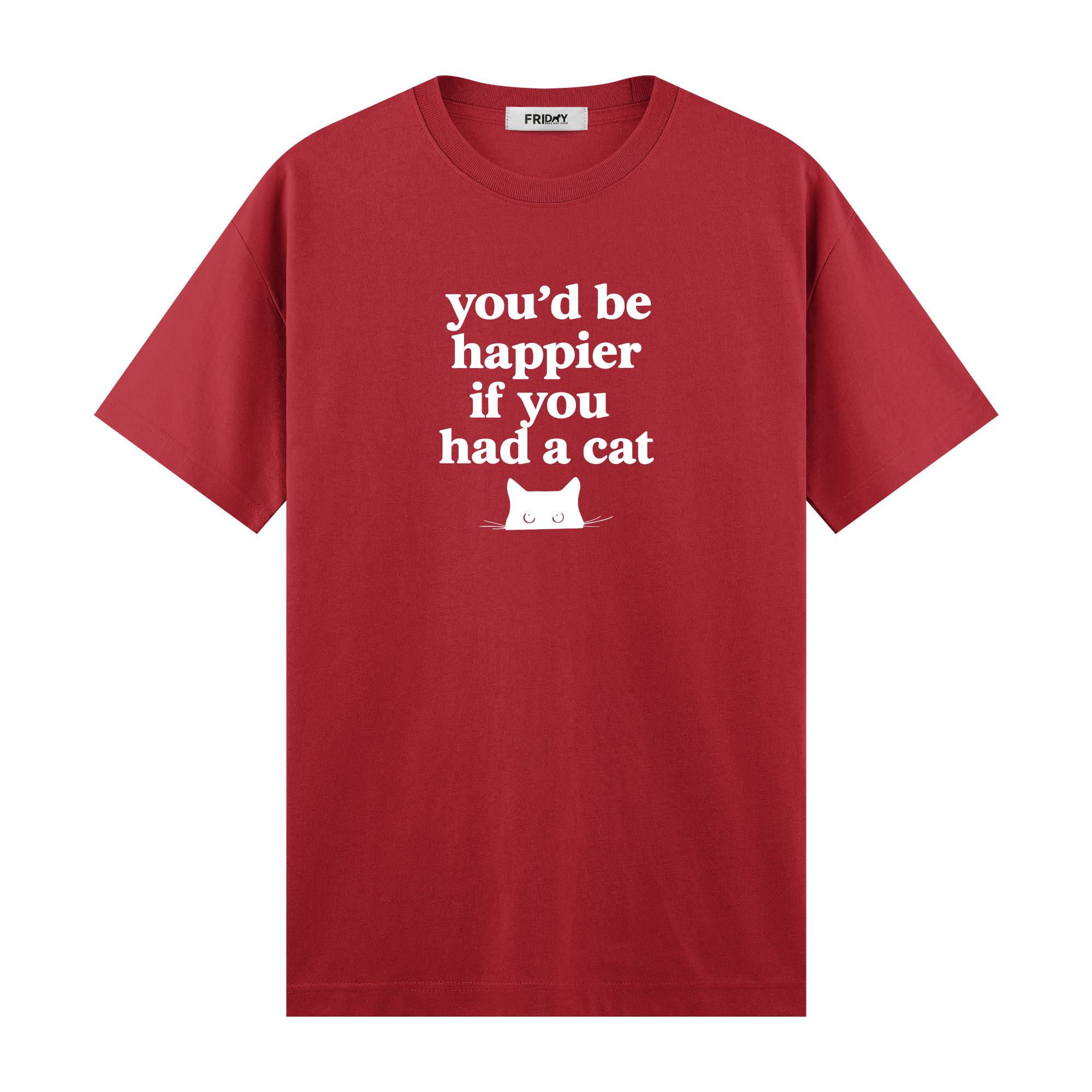 If You Had A Cat - Regular Fit T-shirt