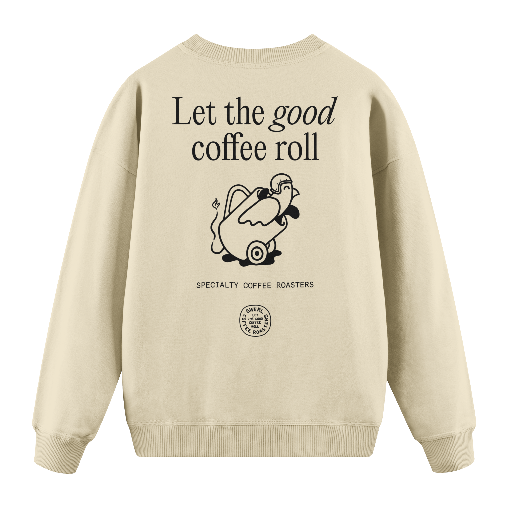 Coffee Roll - Regular Fit Sweatshirt