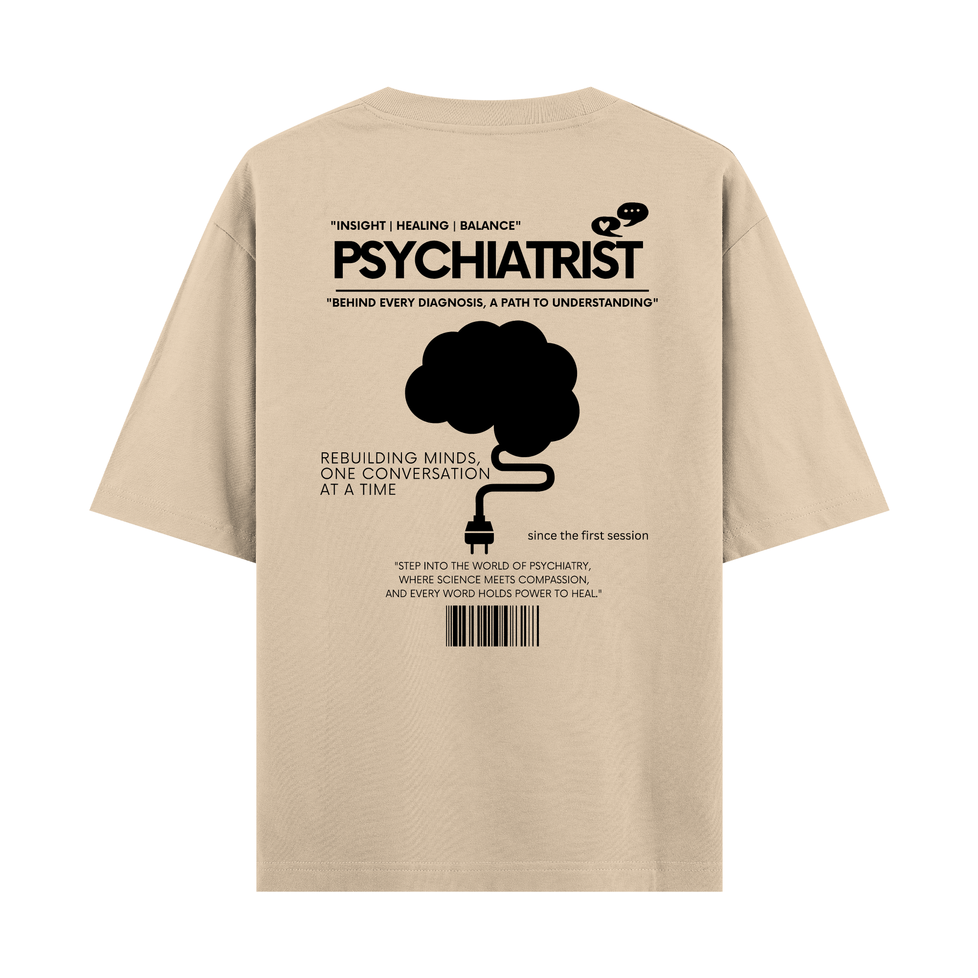 Psychiatrist - Oversize T-shirt