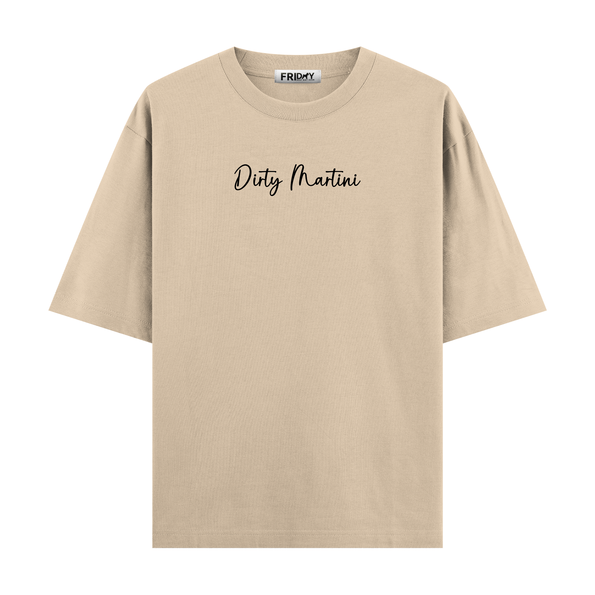 Dirty Martini - Oversize T-shirt