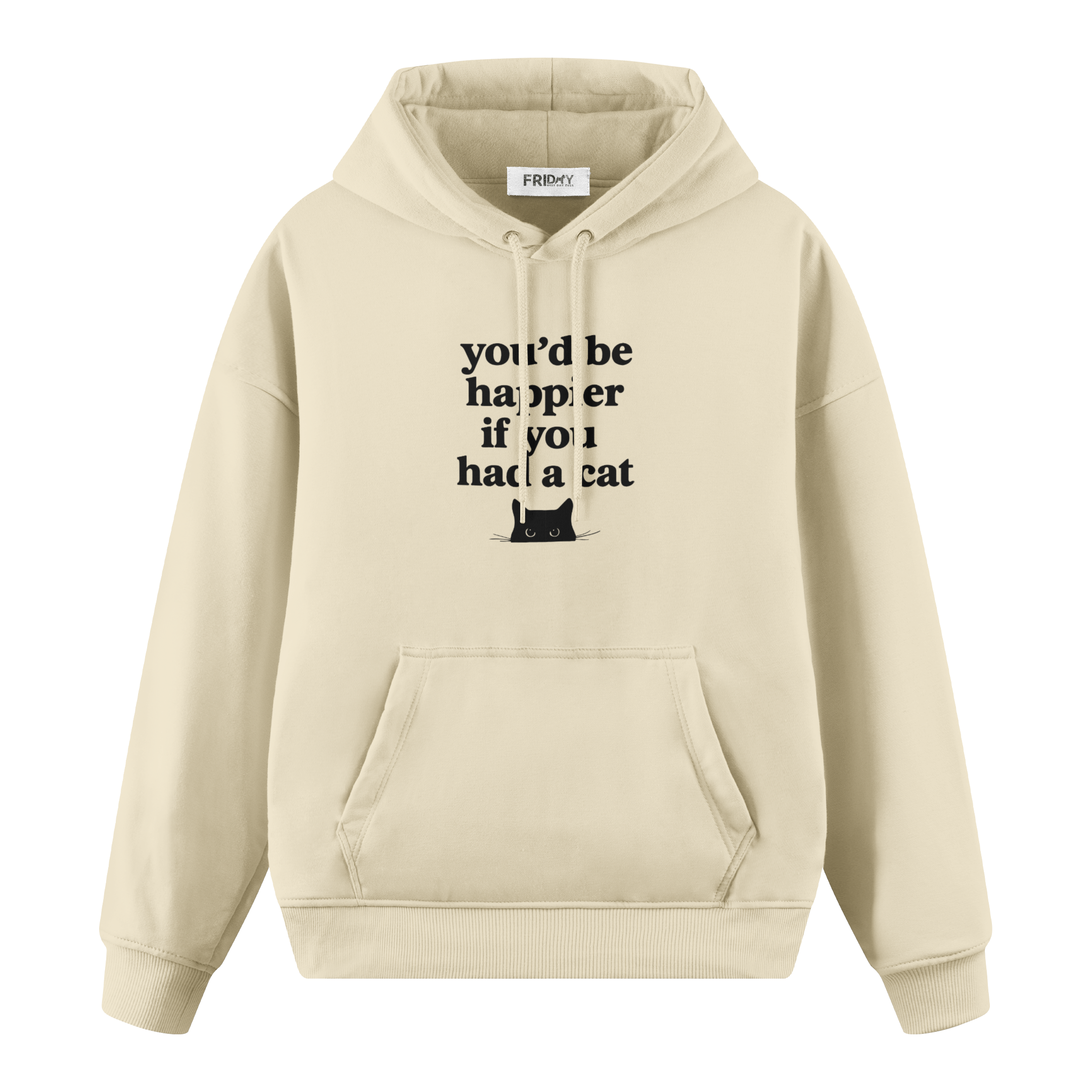 If You Had A Cat - Regular Fit Hoodie