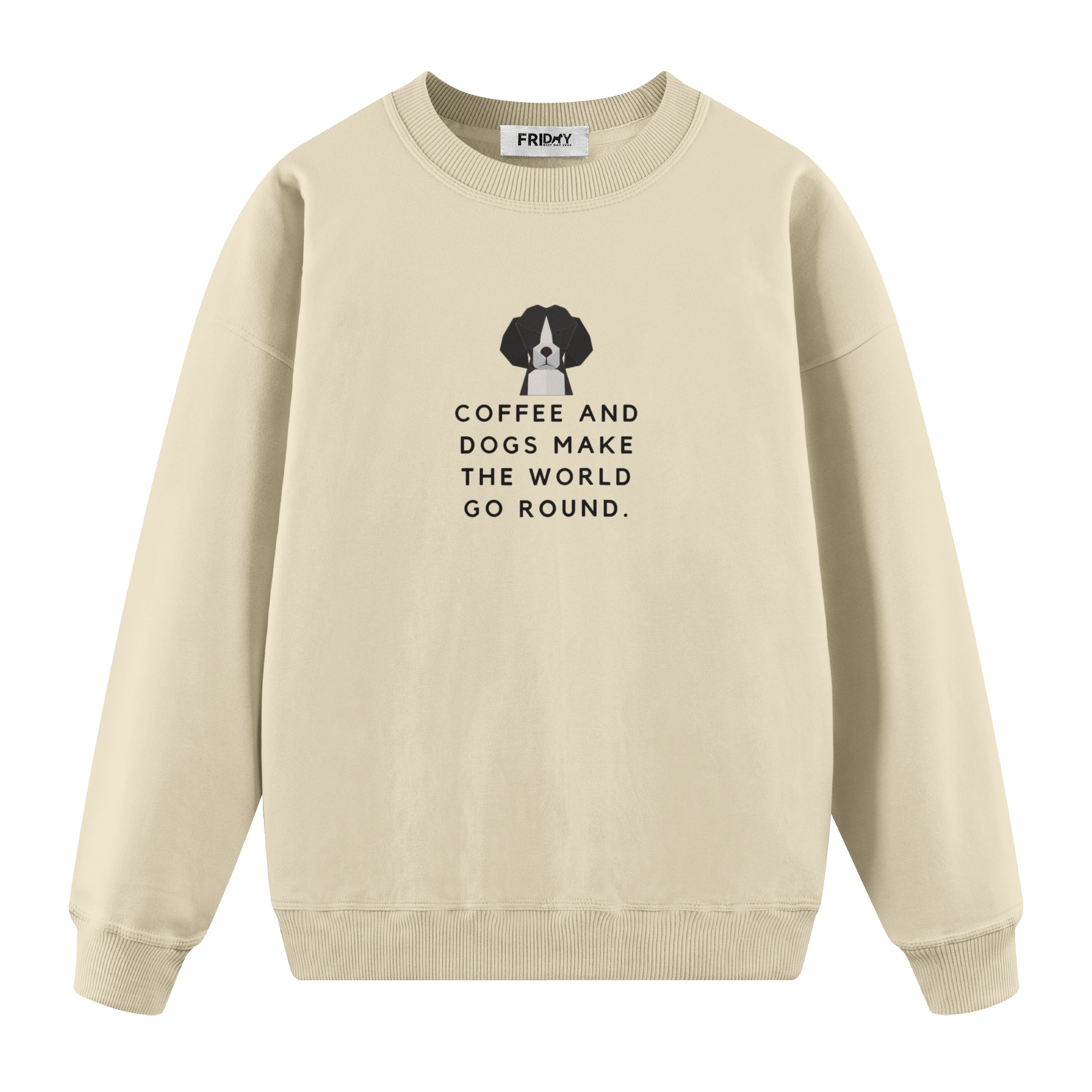 Dog Coffee - Regular Fit Sweatshirt