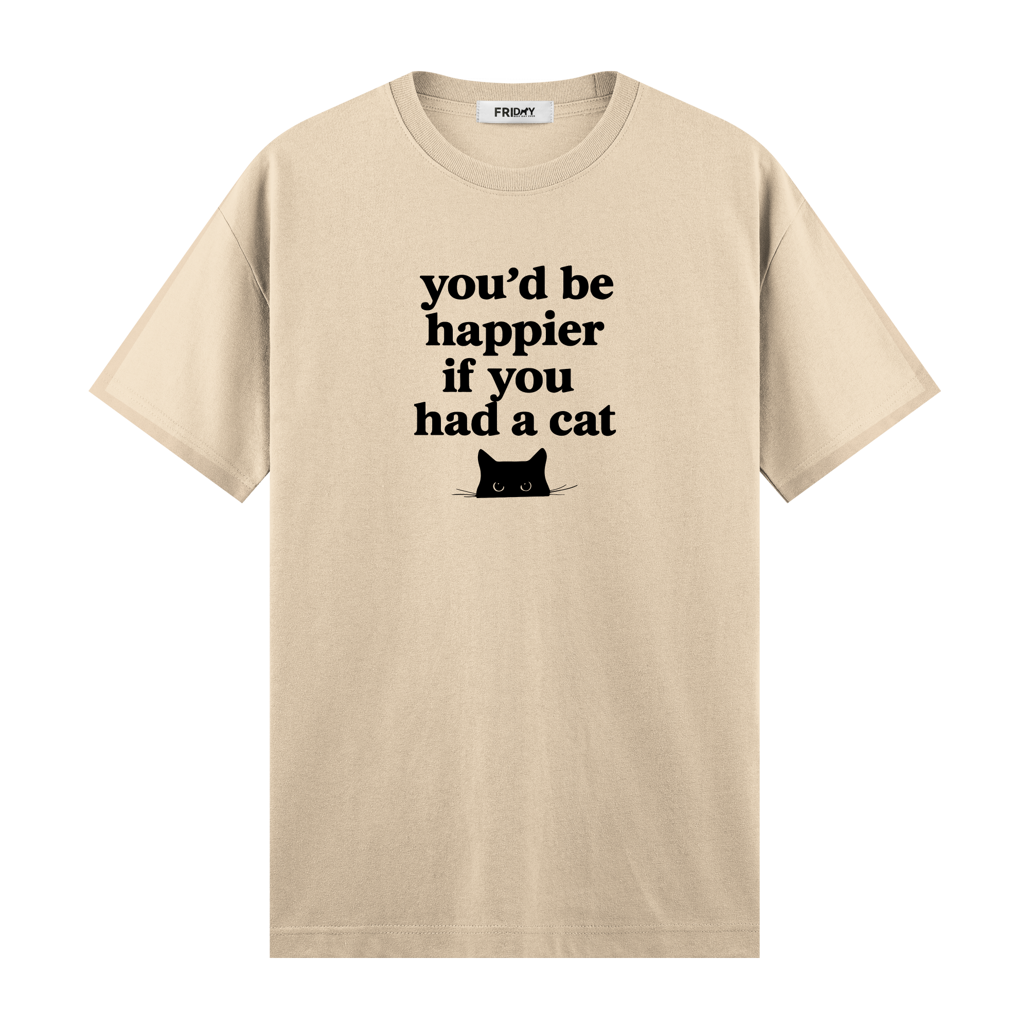 If You Had A Cat - Regular Fit T-shirt