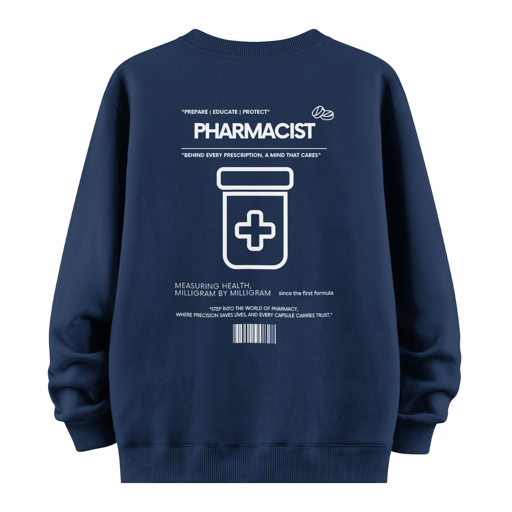 Pharmacist - Oversize Sweatshirt