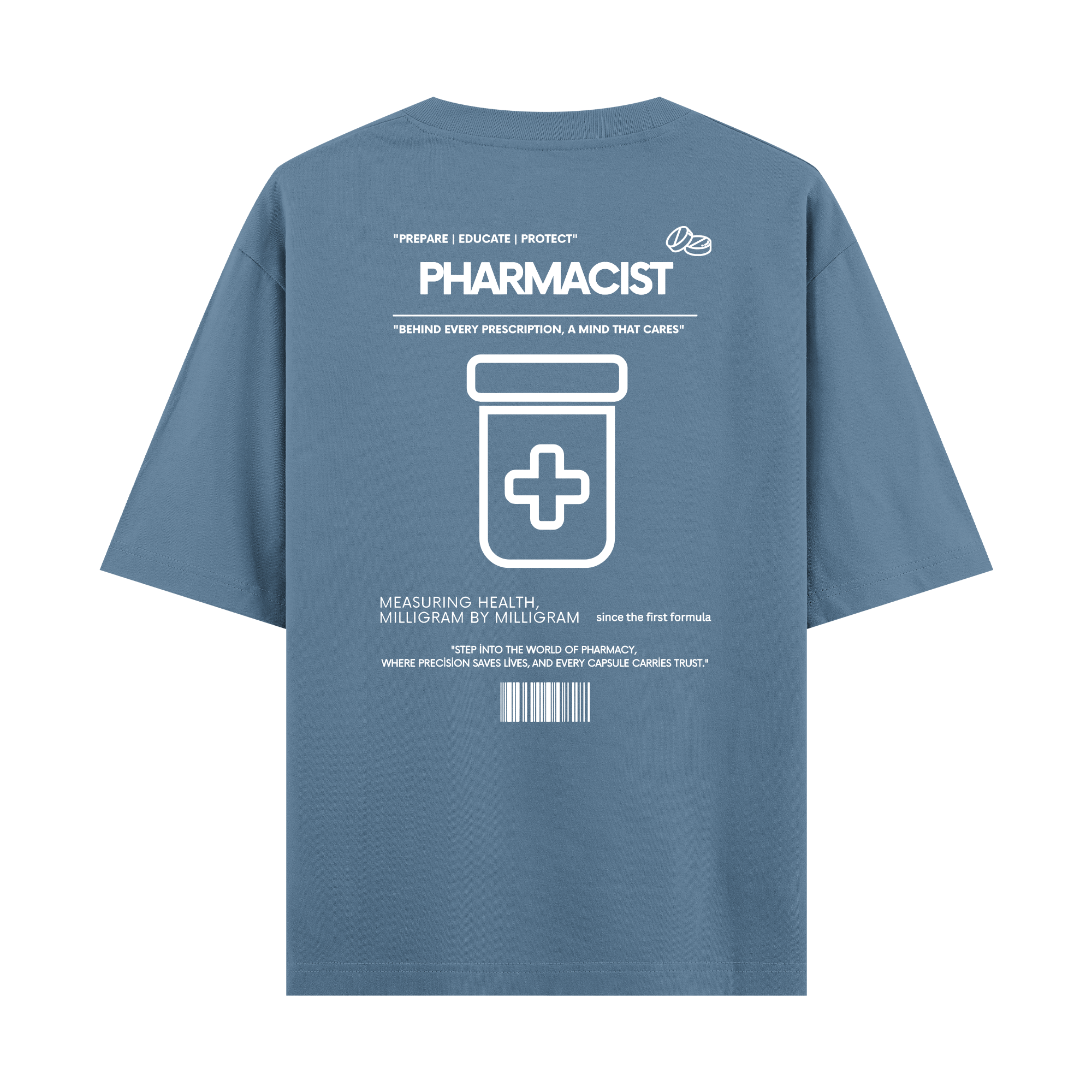Pharmacist - Oversize T-shirt