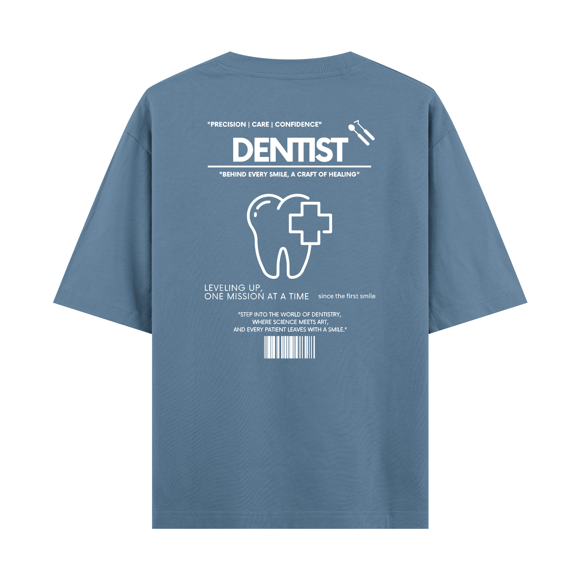 Dentist - Oversize T-shirt