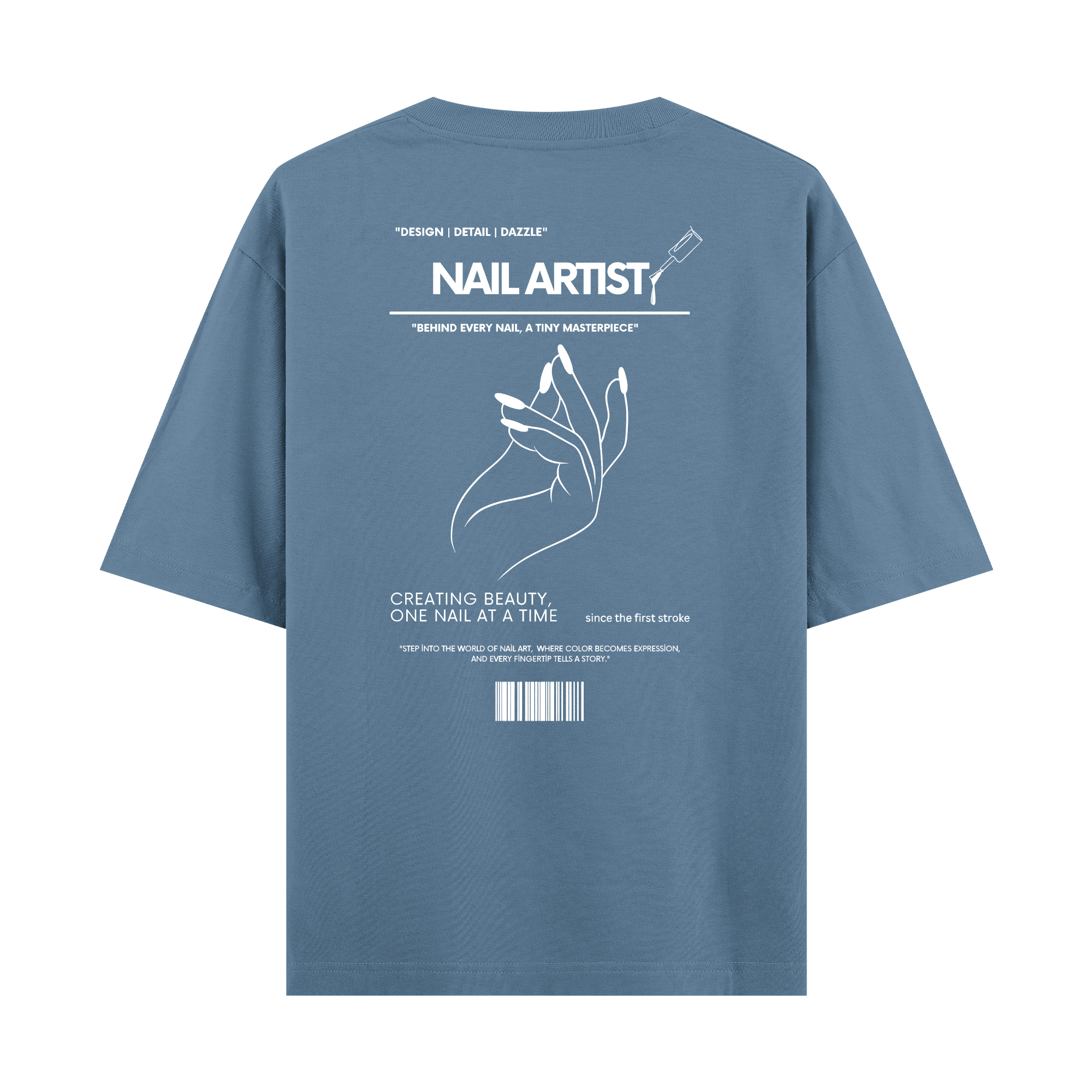 Nail Artist - Oversize T-shirt