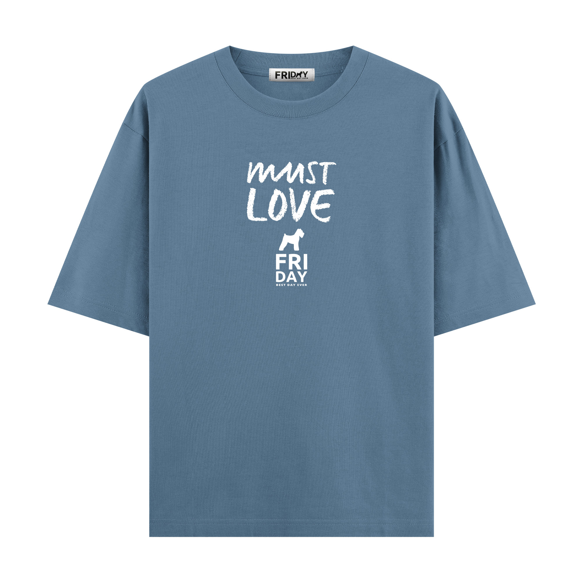 Friday III - Oversize T-shirt