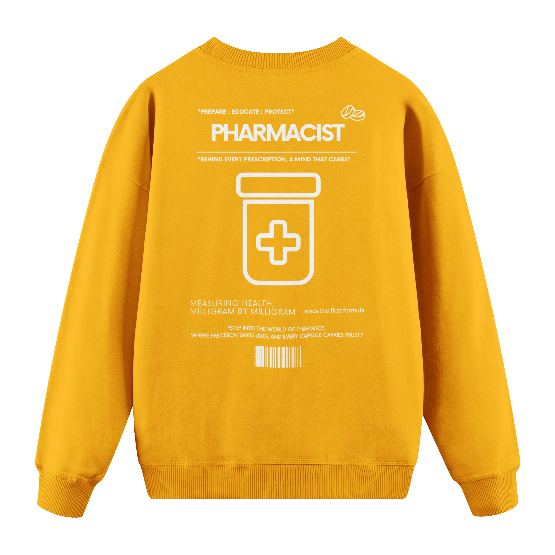 Pharmacist - Regular Fit Sweatshirt