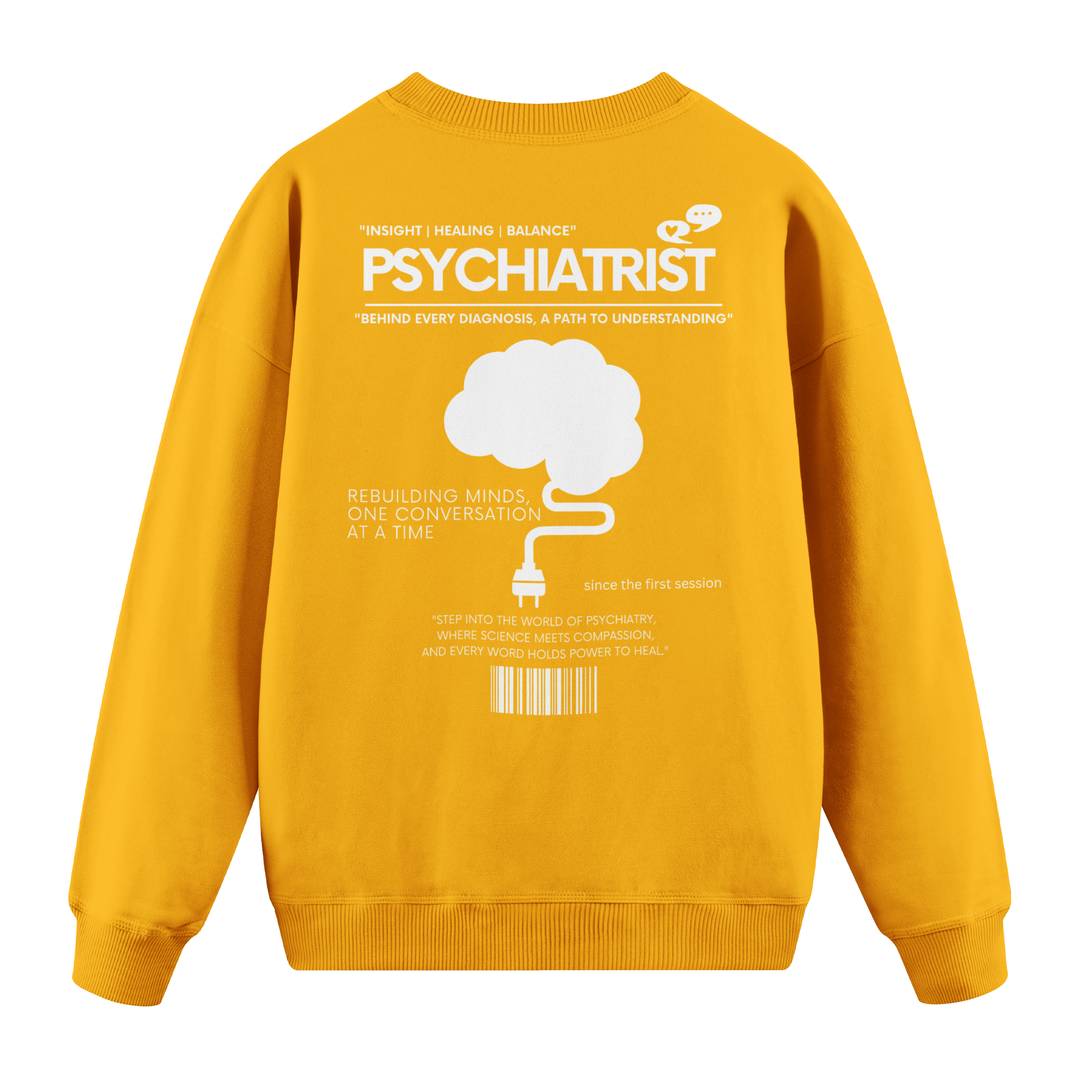 Psychiatrist - Regular Fit Sweatshirt