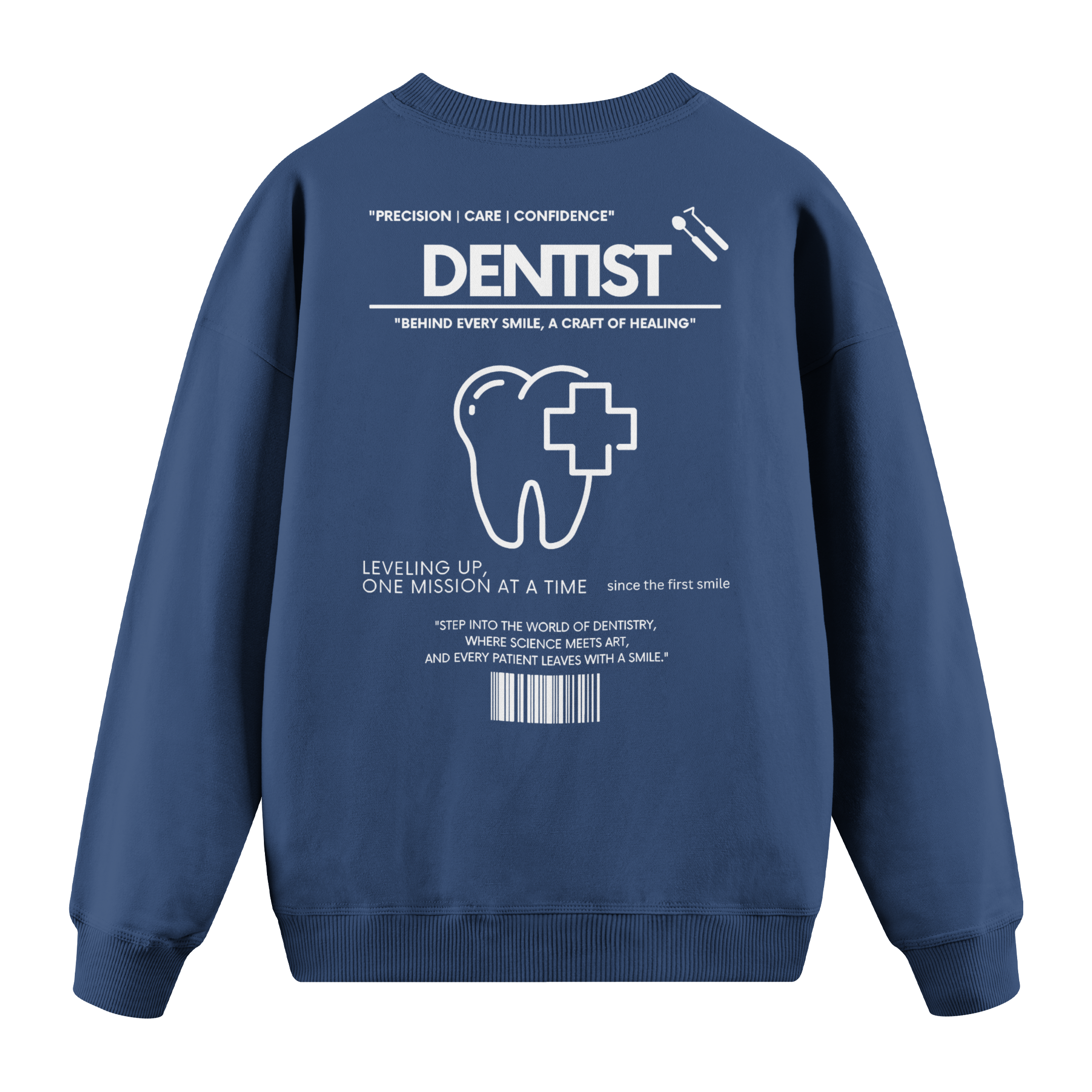 Dentist - Regular Fit Sweatshirt