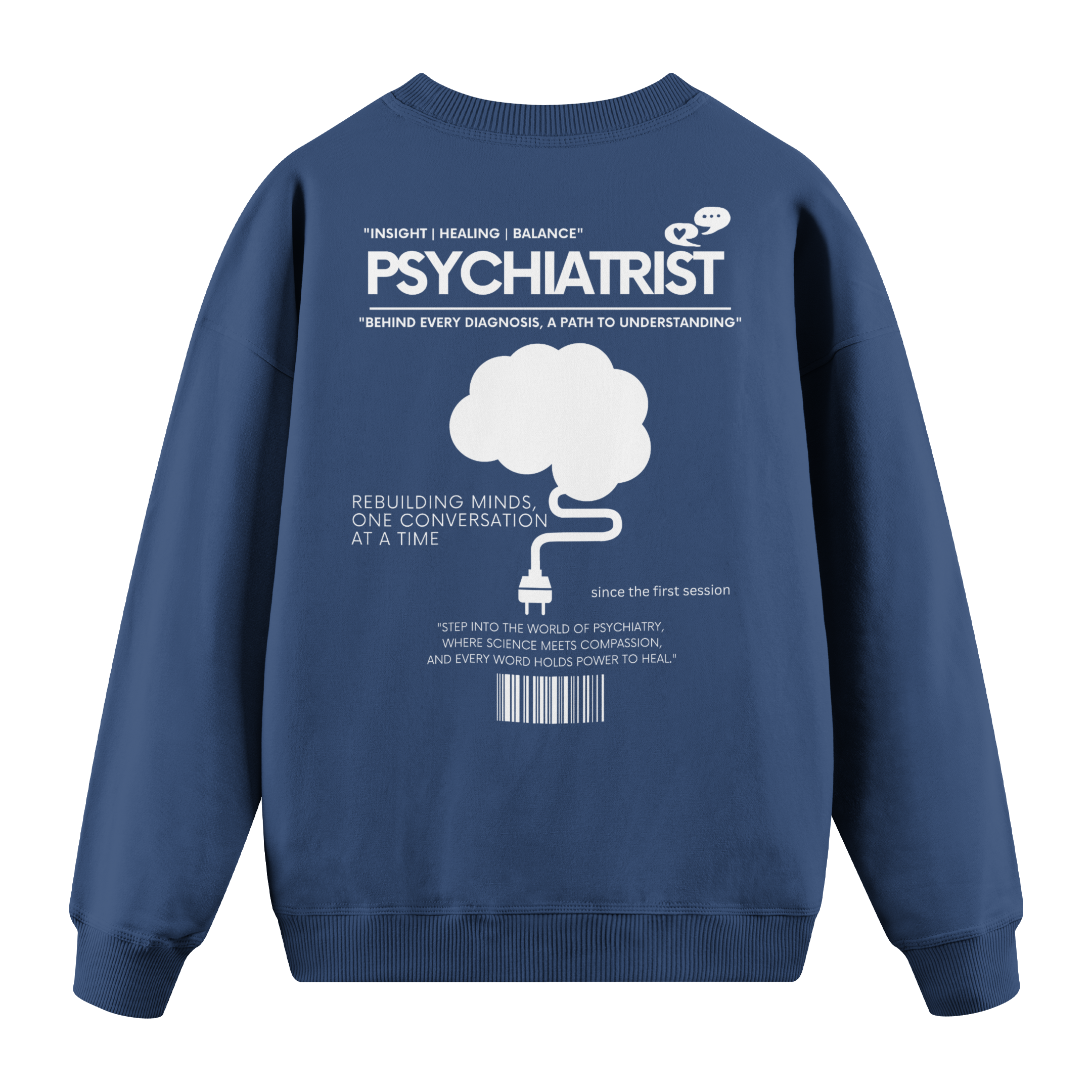 Psychiatrist - Regular Fit Sweatshirt